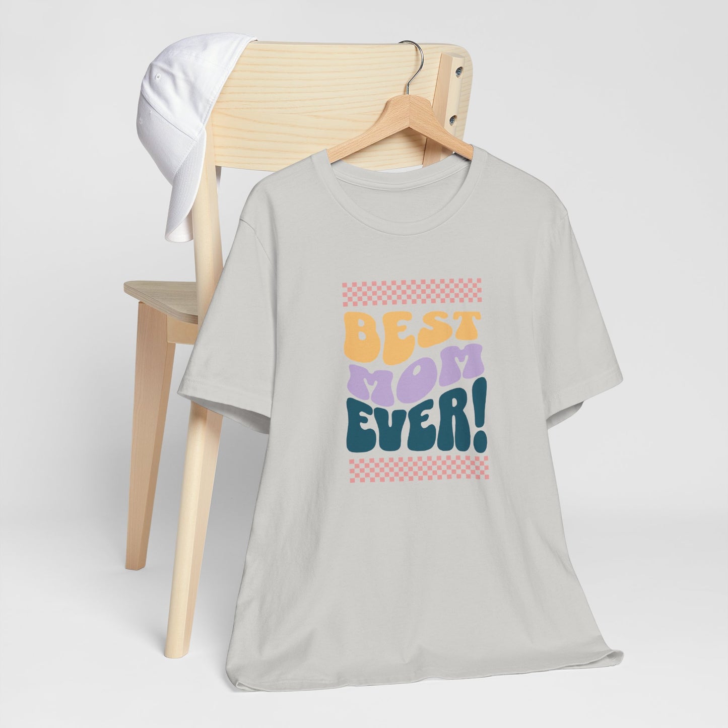 Best Mom Ever Jersey Short Sleeve Tee