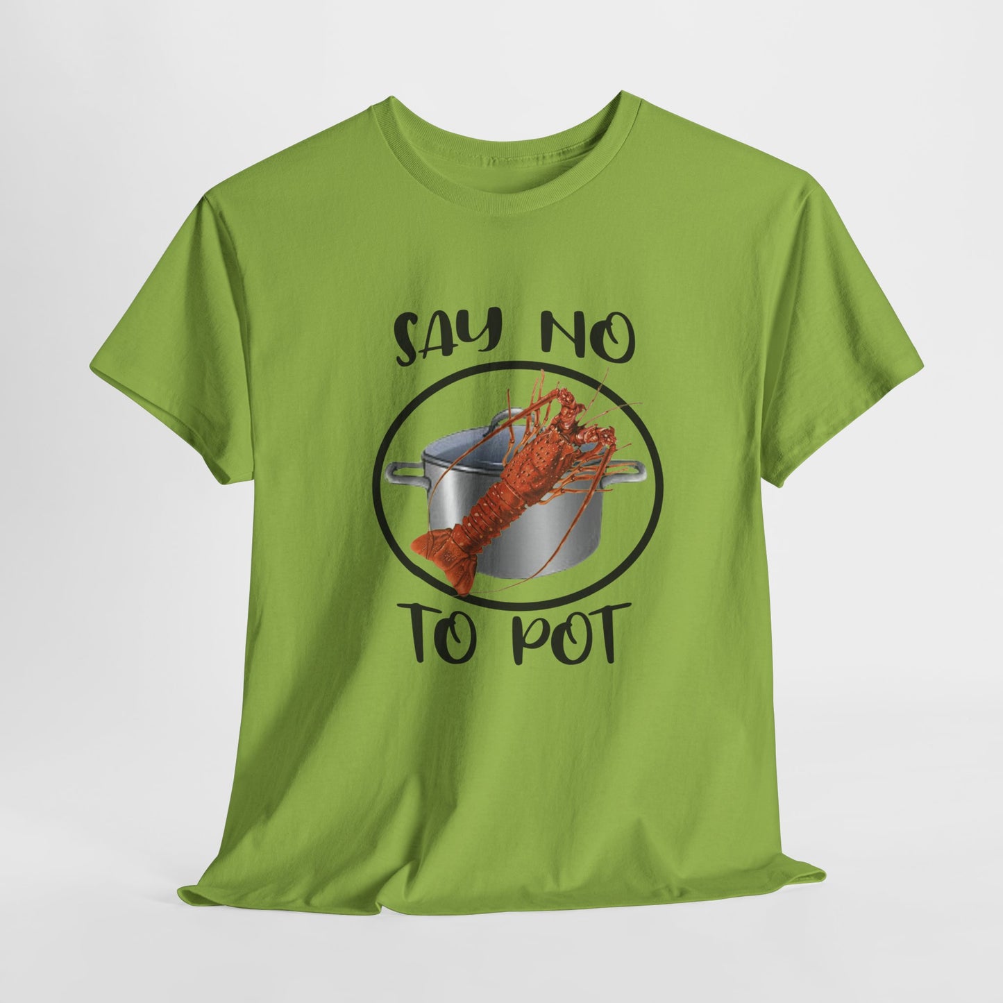 Say No to Pot Unisex Heavy Cotton Tee