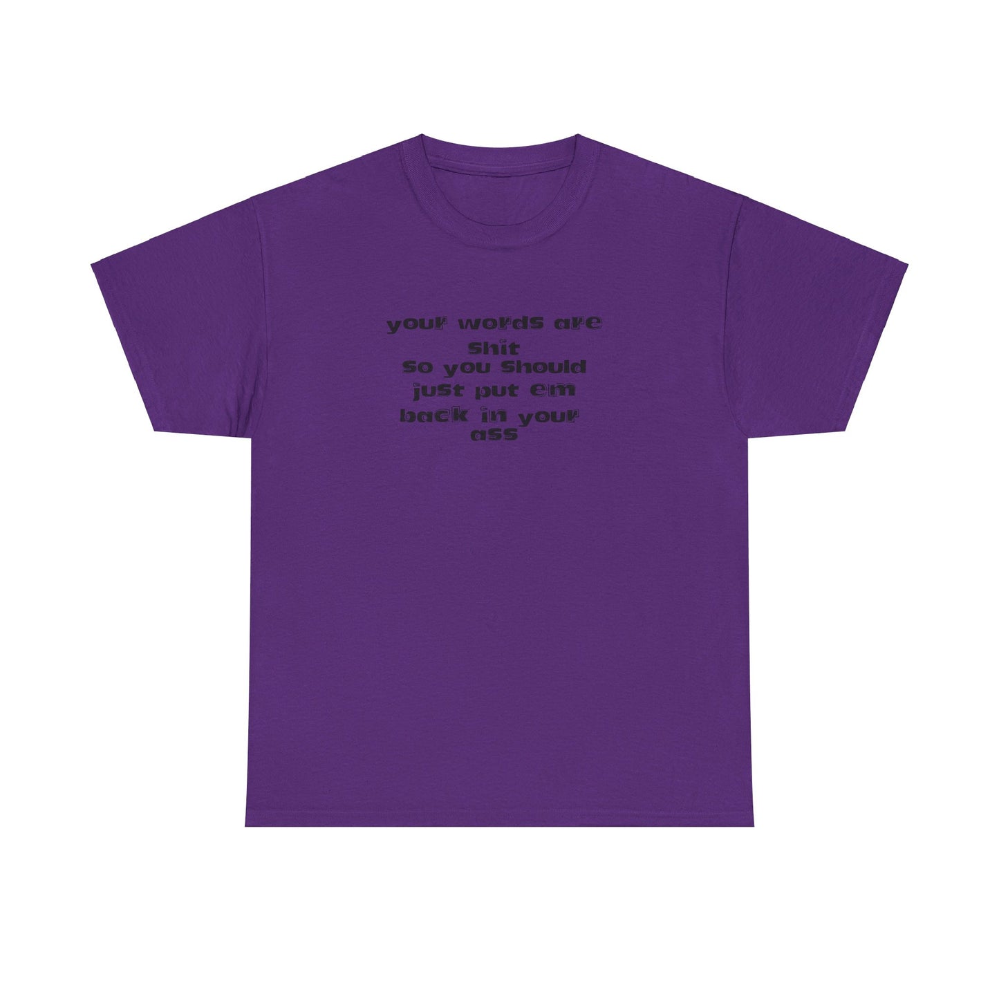 Put your words back  Tee