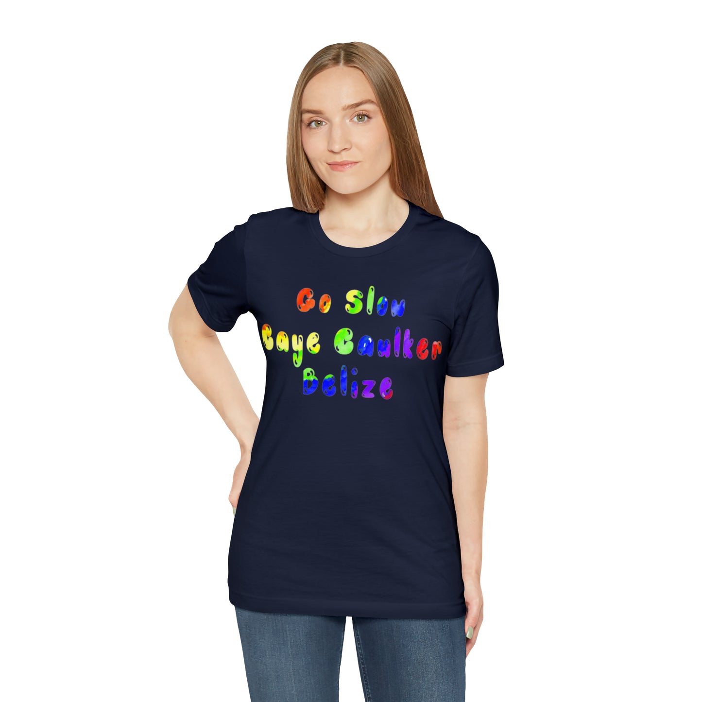 Go Slow Rainbow Unisex Jersey Short Sleeve Tee