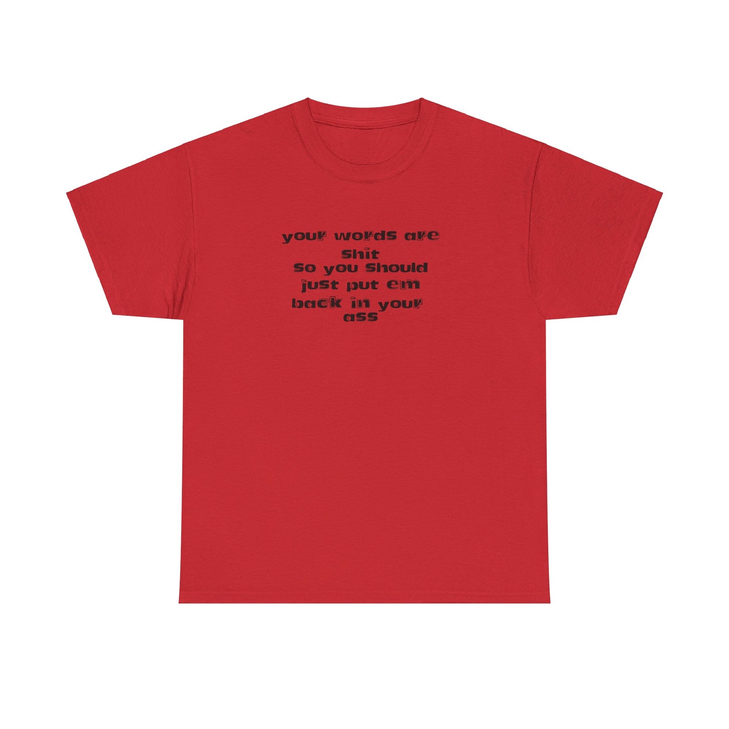 Put your words back  Tee