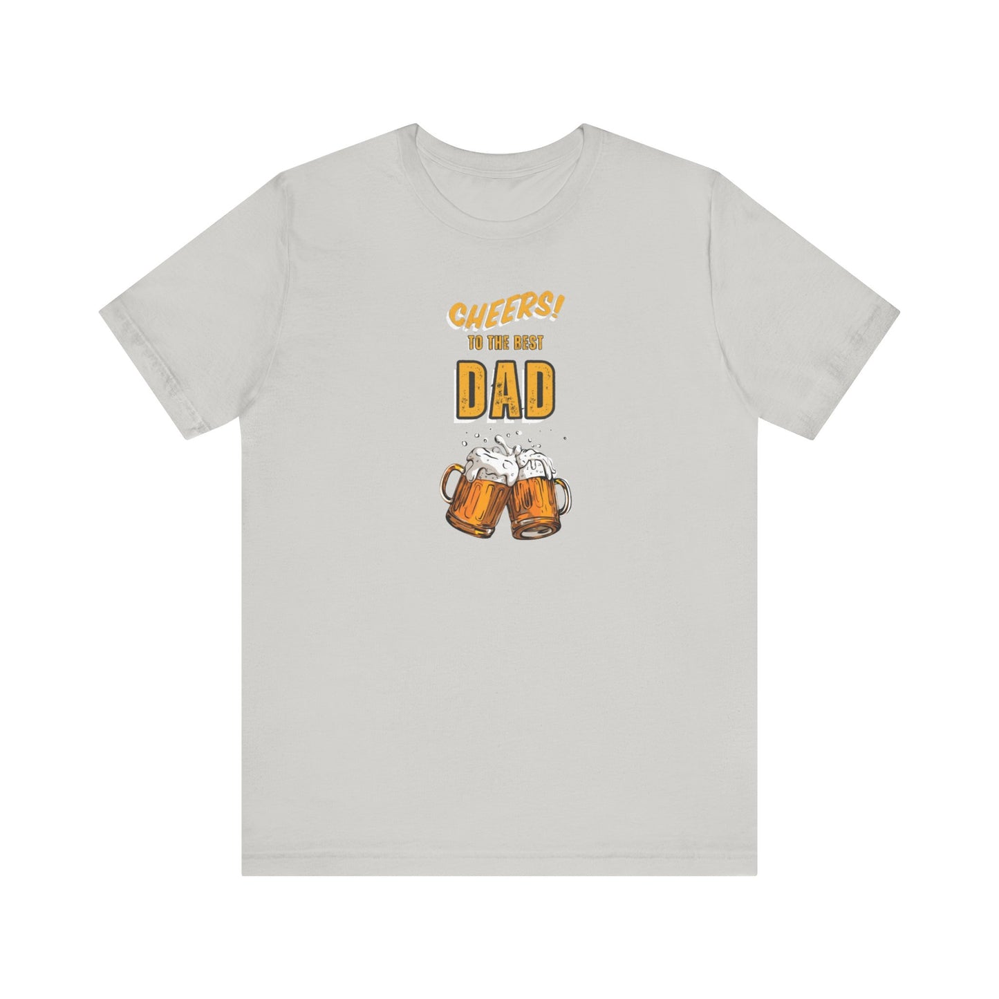 Cheers to the Best Dad Unisex Jersey Short Sleeve Tee