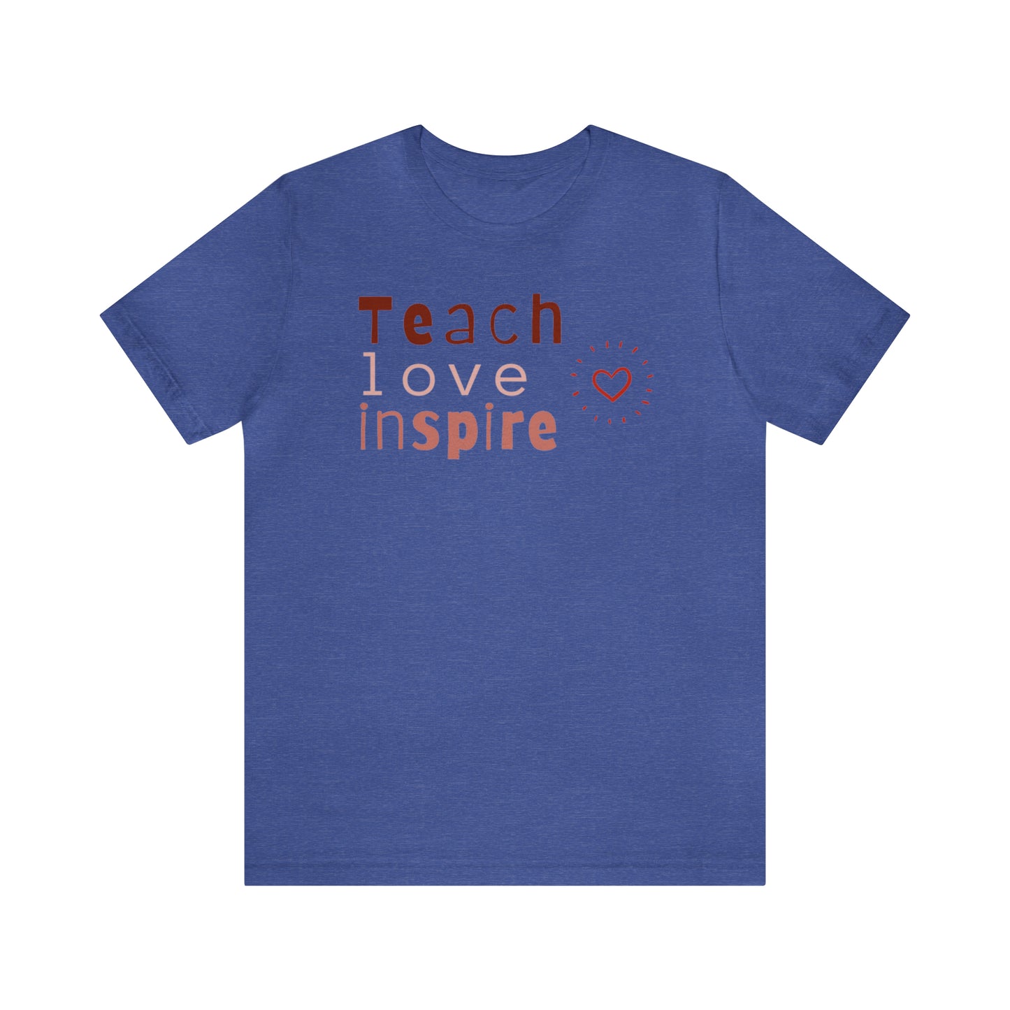 Teach Love Jersey Short Sleeve Tee