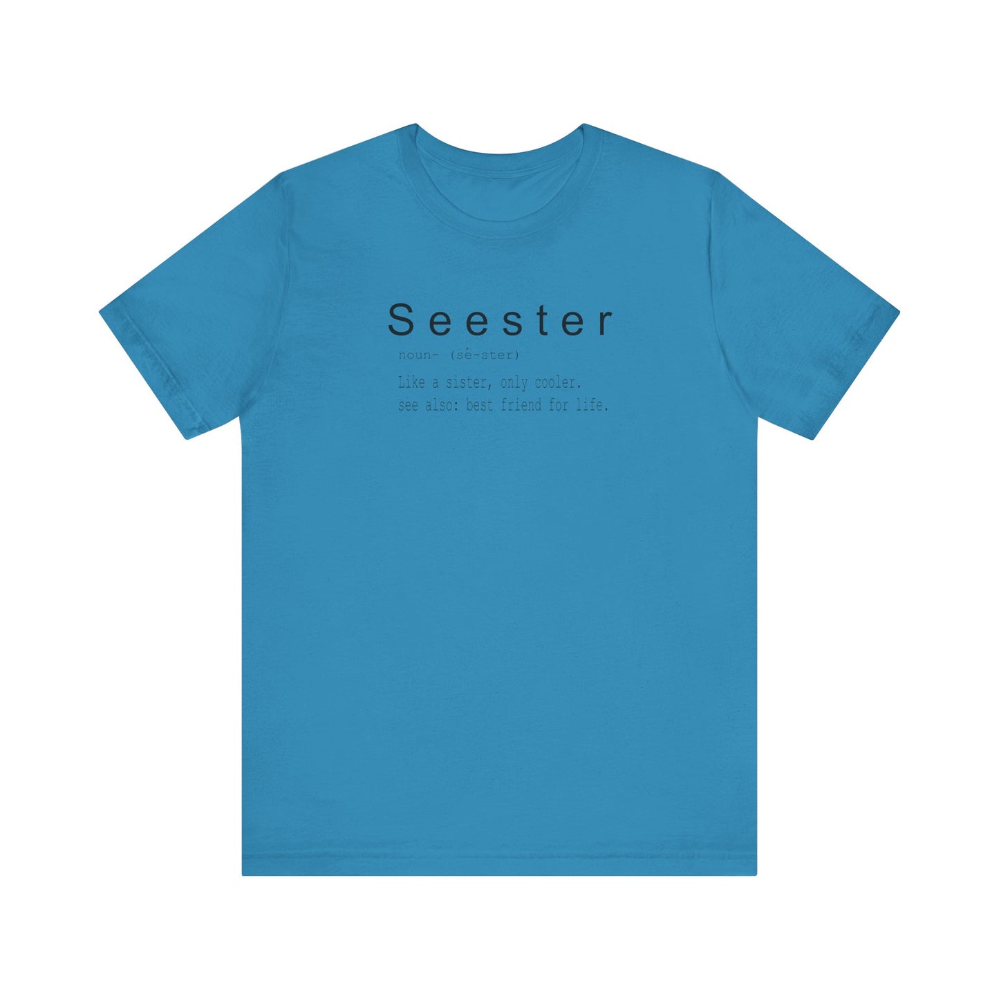 Seester Unisex Jersey Short Sleeve Tee