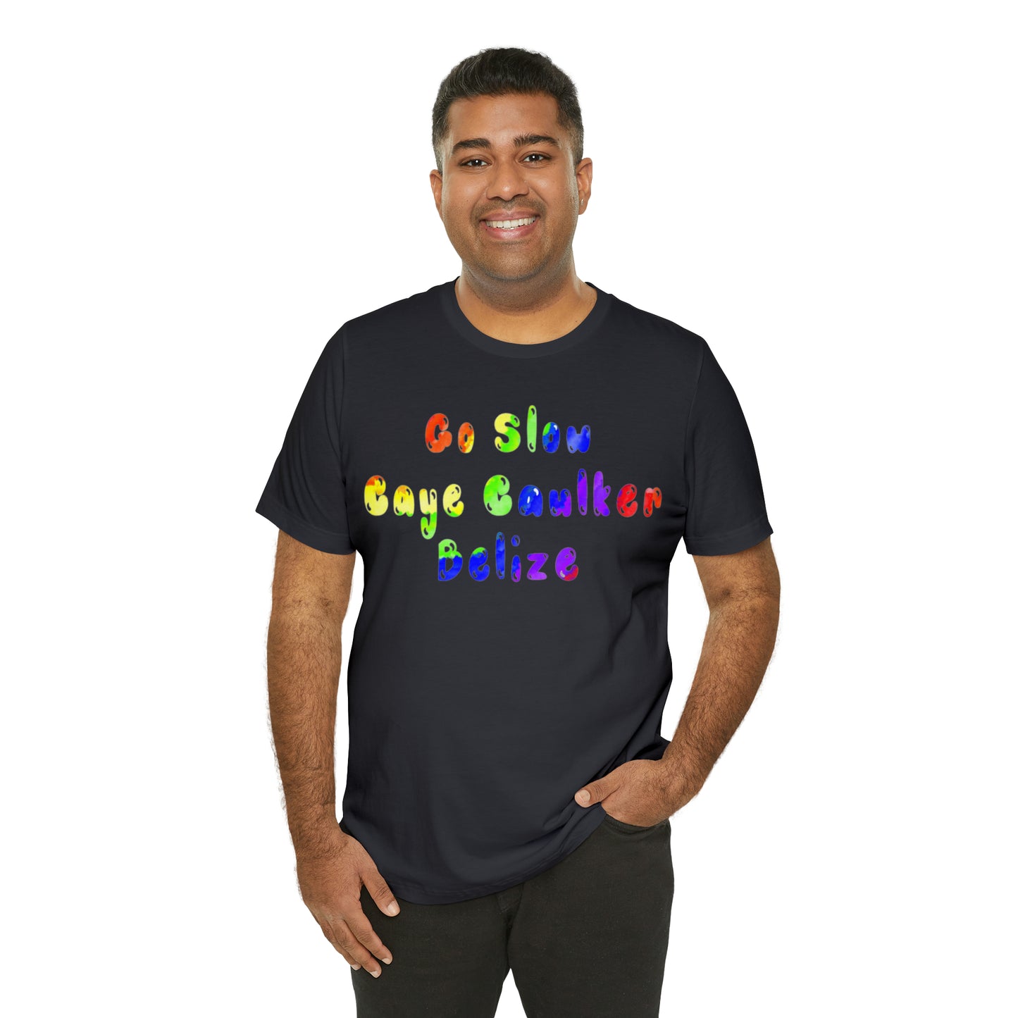 Go Slow Rainbow Unisex Jersey Short Sleeve Tee