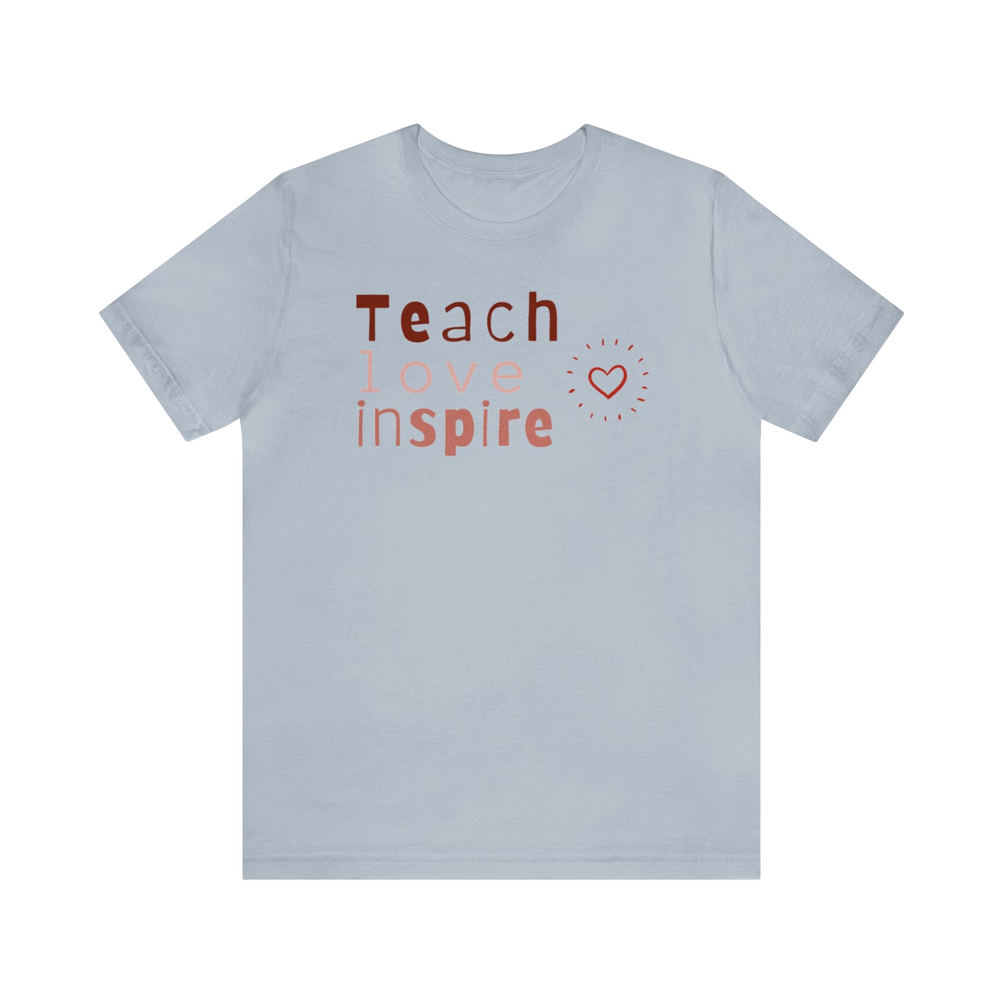 Teach Love Jersey Short Sleeve Tee