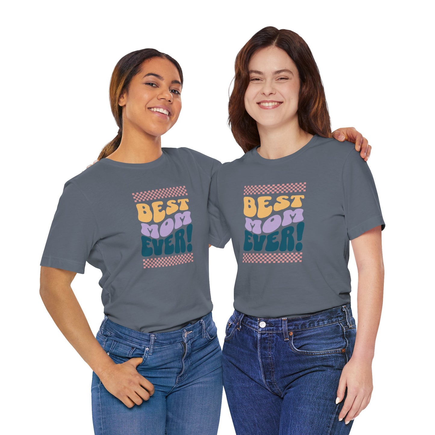 Best Mom Ever Jersey Short Sleeve Tee