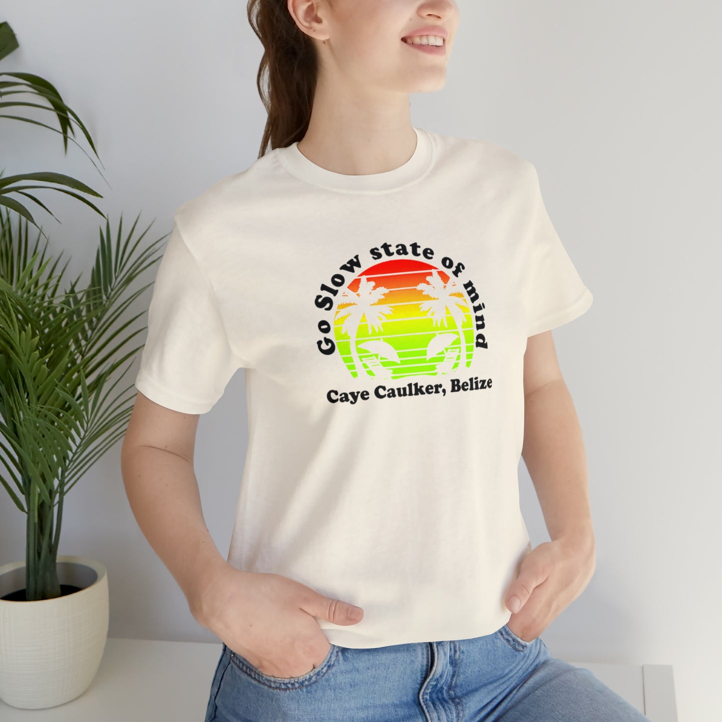 Unisex Go Slow State of mind Short Sleeve Tee
