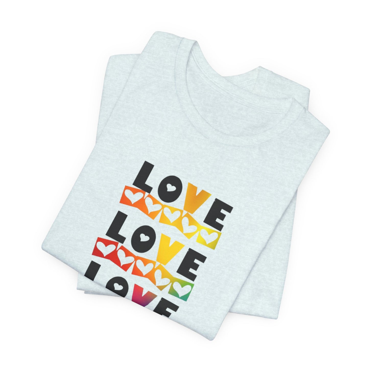 Love love love Unisex Jersey Short Sleeve Tee