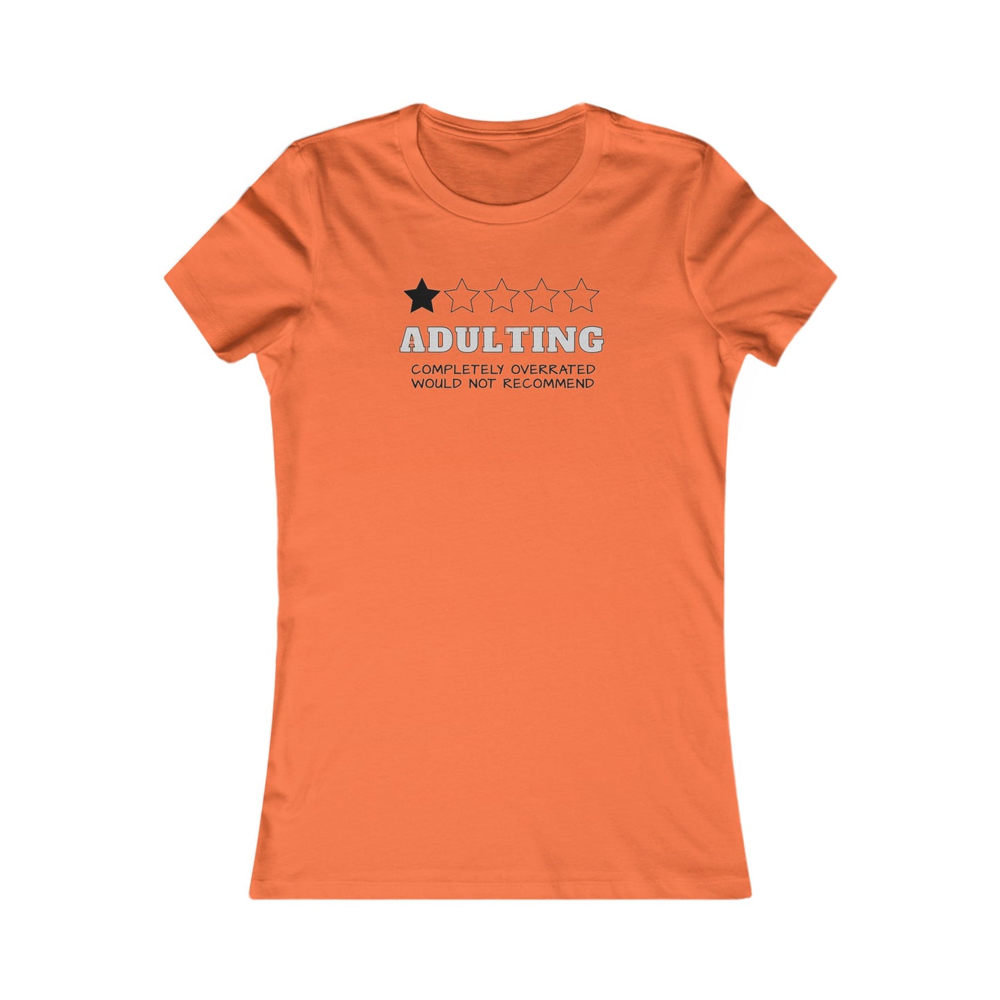 Adulting Women's Favorite Tee