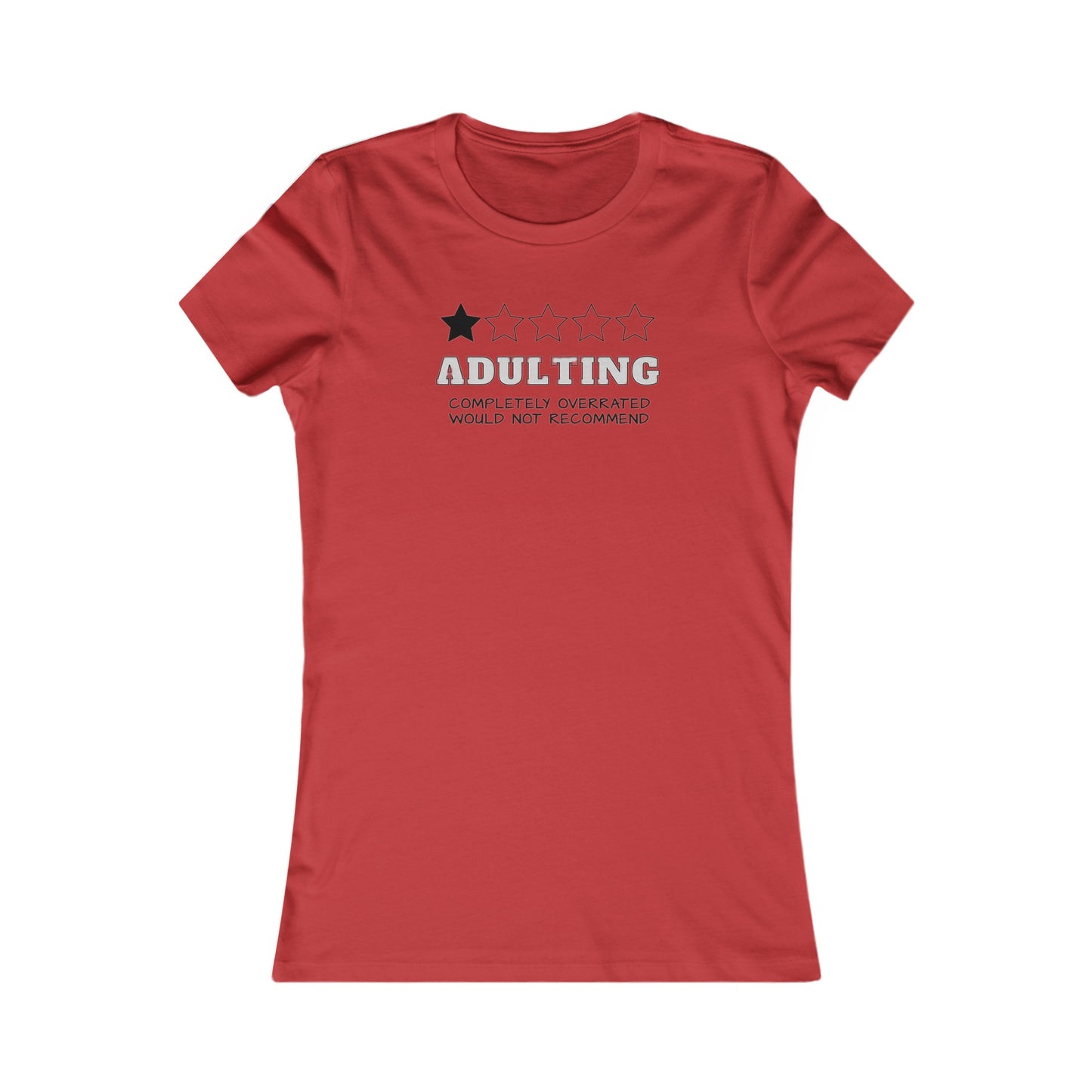 Adulting Women's Favorite Tee