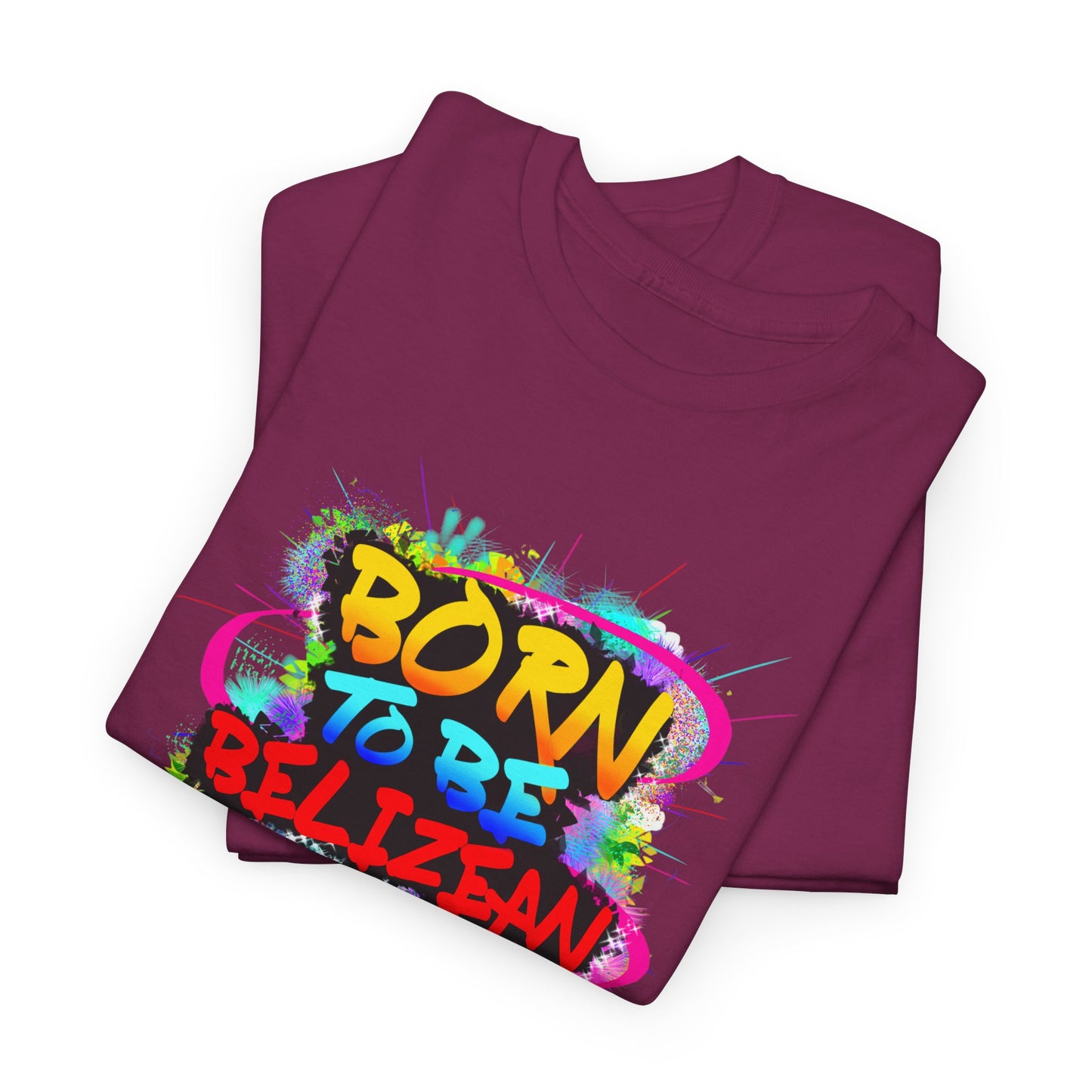 Born to be BELIZEAN Unisex  Cotton Tee