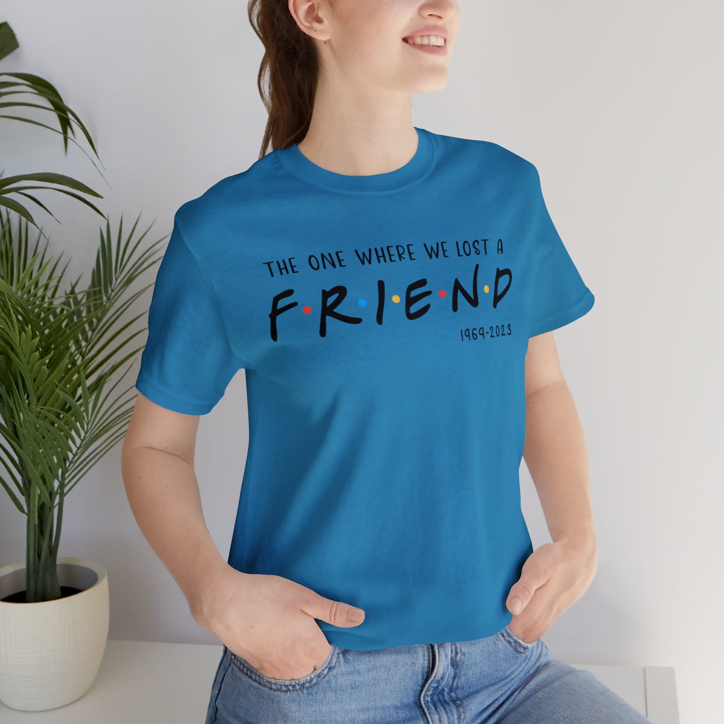 Ill be there for you Unisex tee