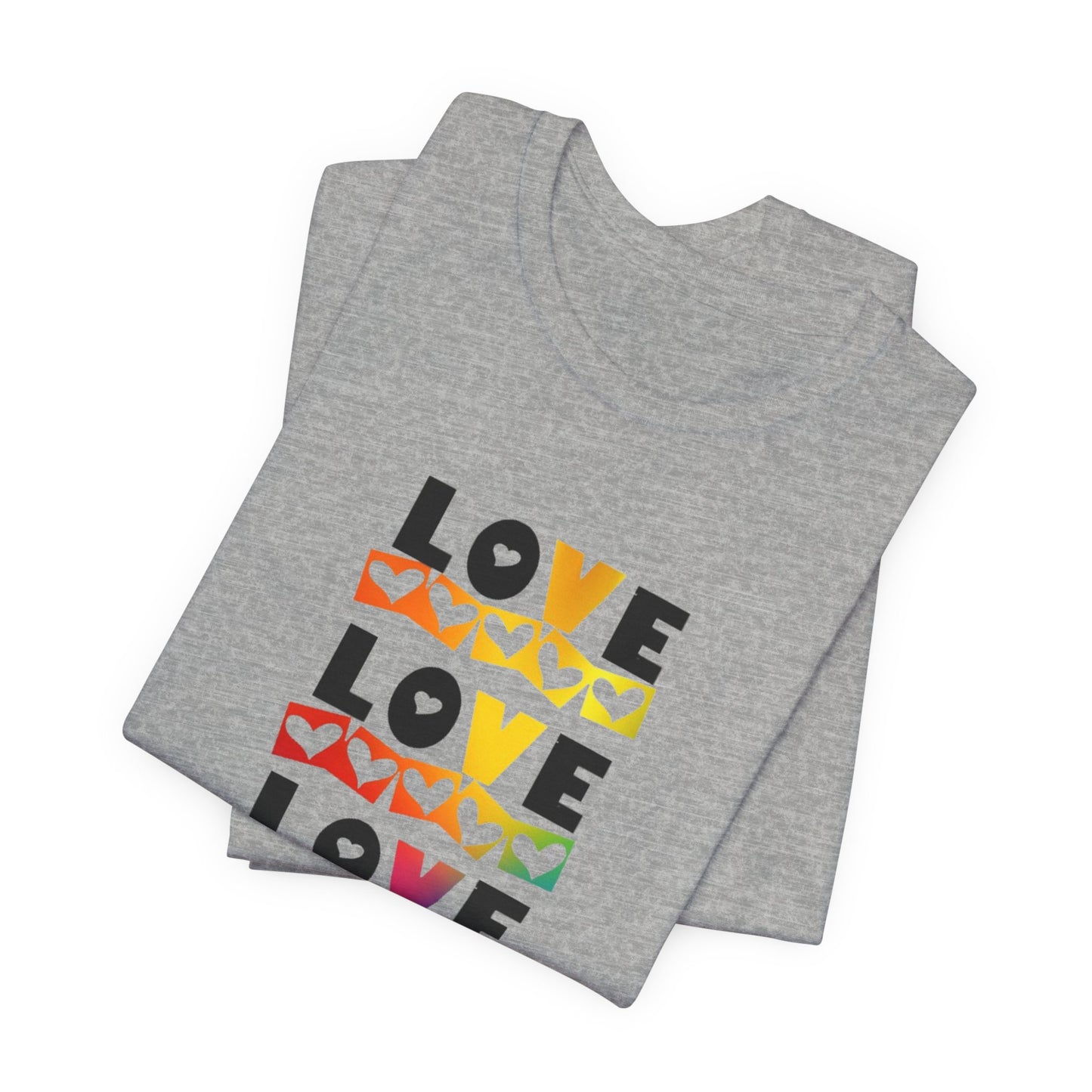 Love love love Unisex Jersey Short Sleeve Tee