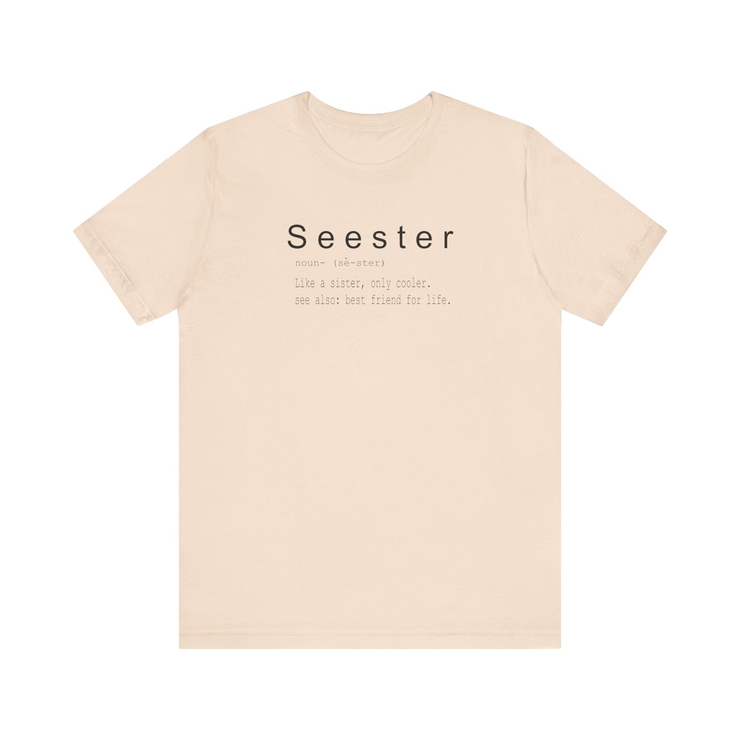 Seester Unisex Jersey Short Sleeve Tee