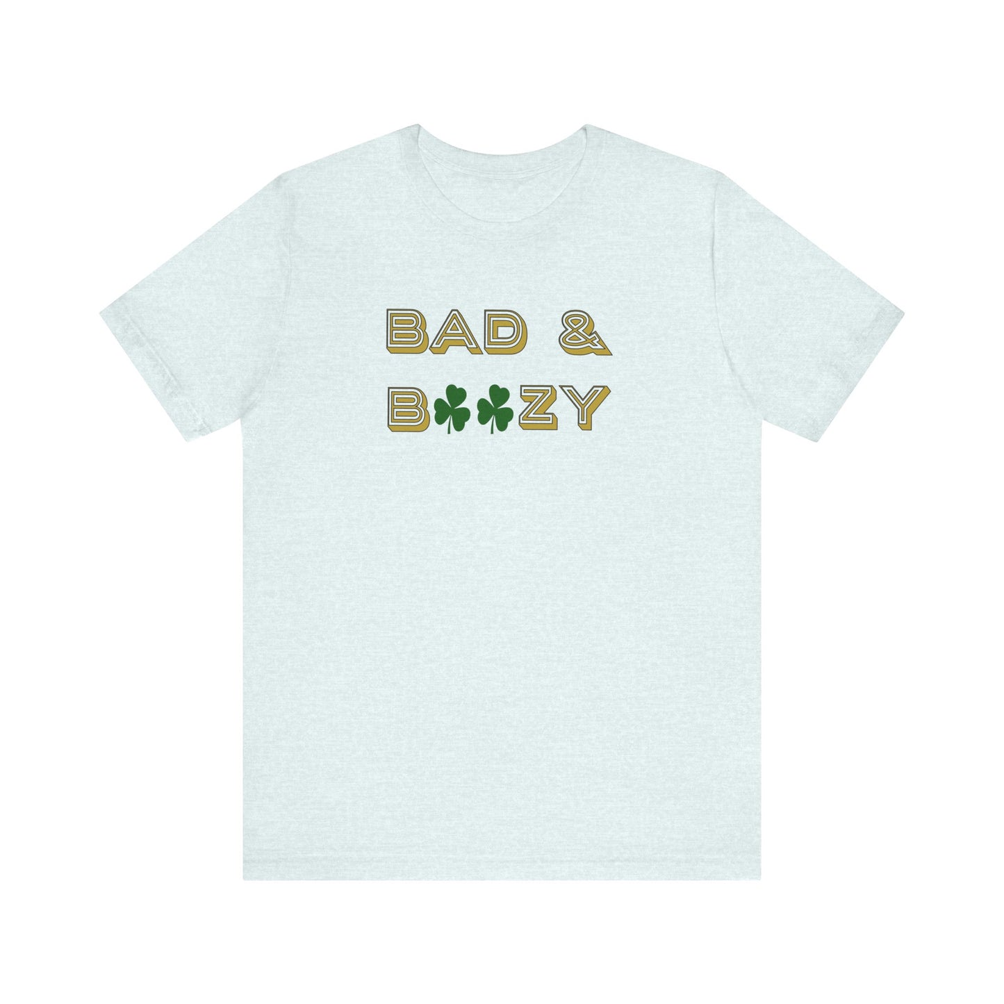 Bad and boozy