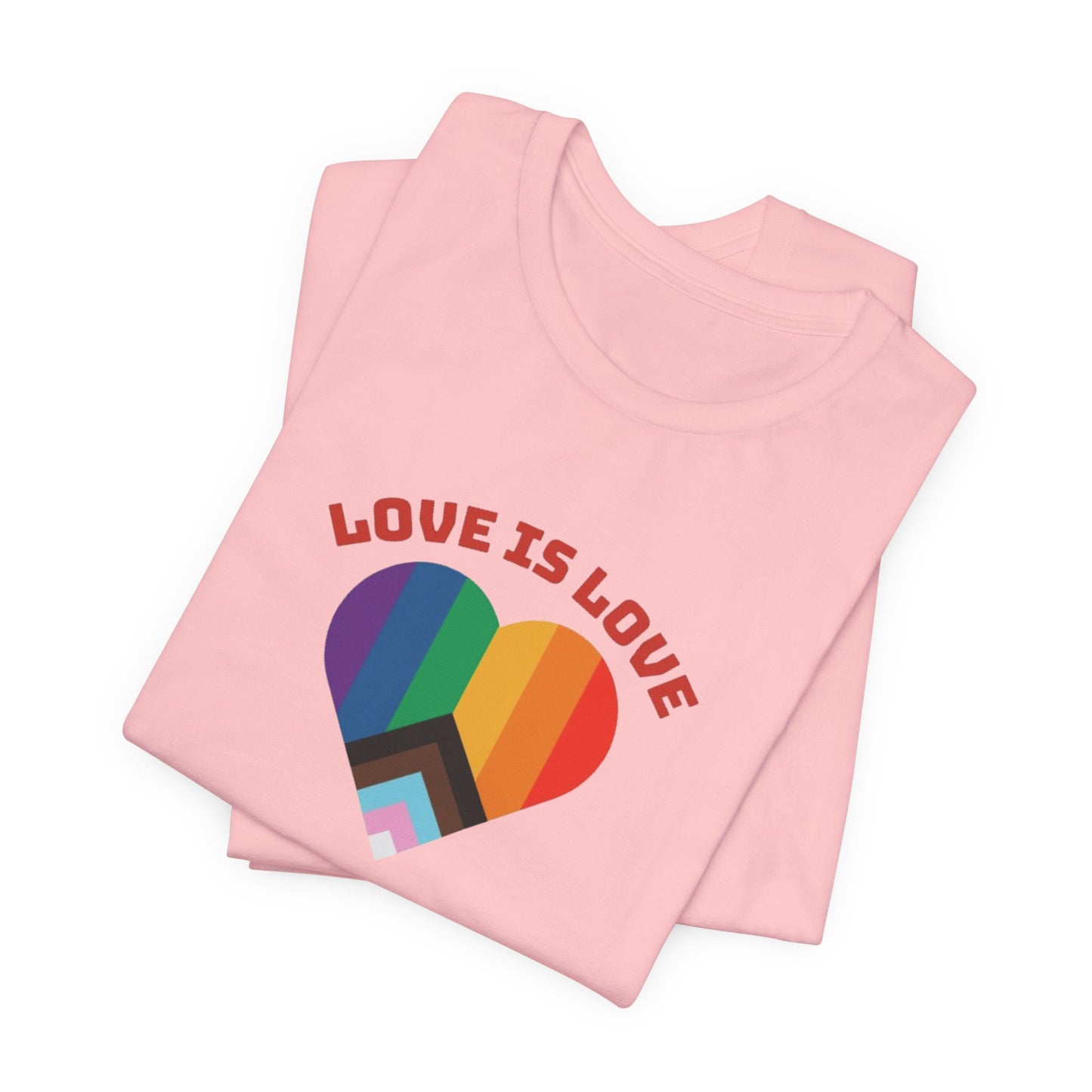 Love is Love Unisex Jersey Short Sleeve Tee