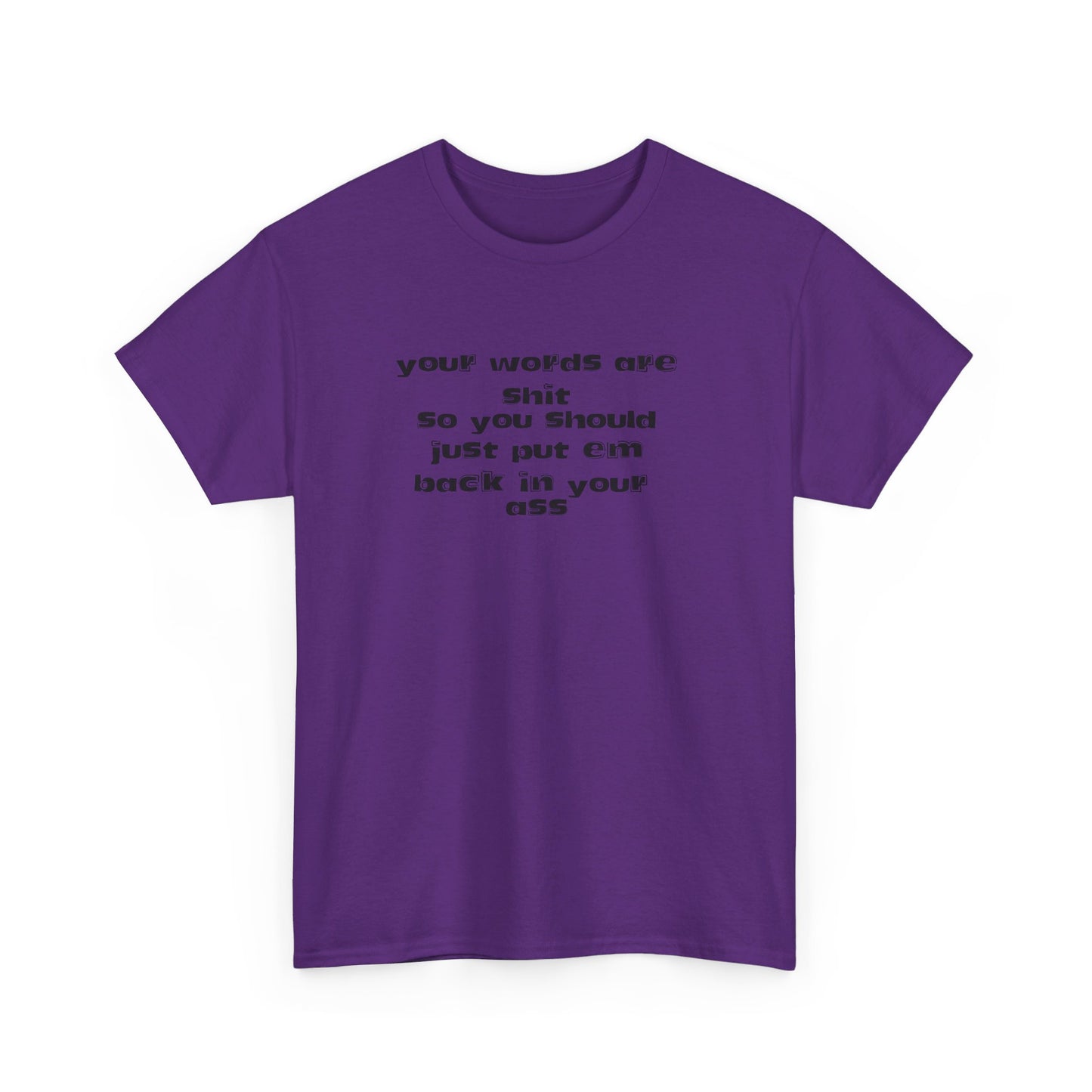 Put your words back  Tee