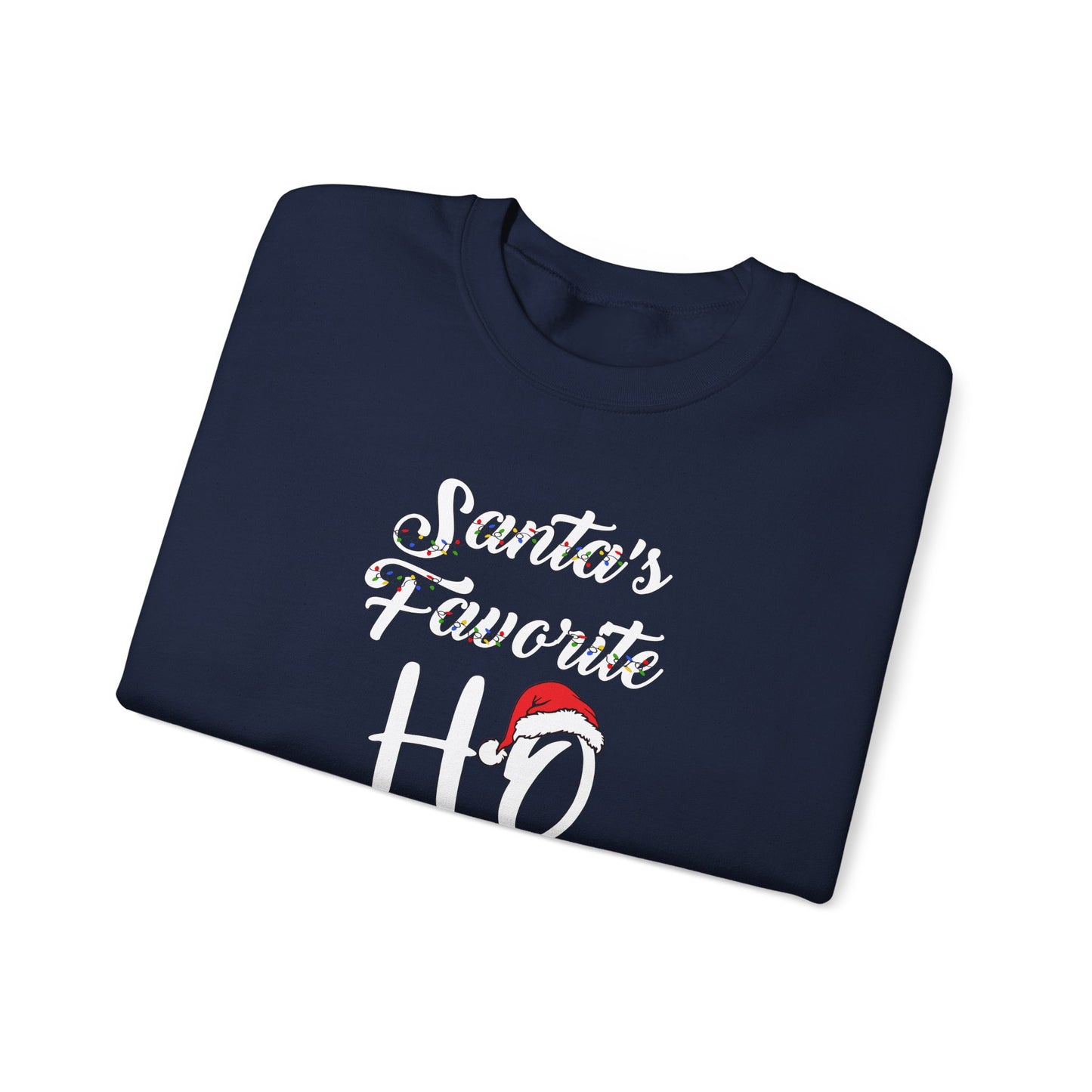 Santa's Favorite Sweatshirt
