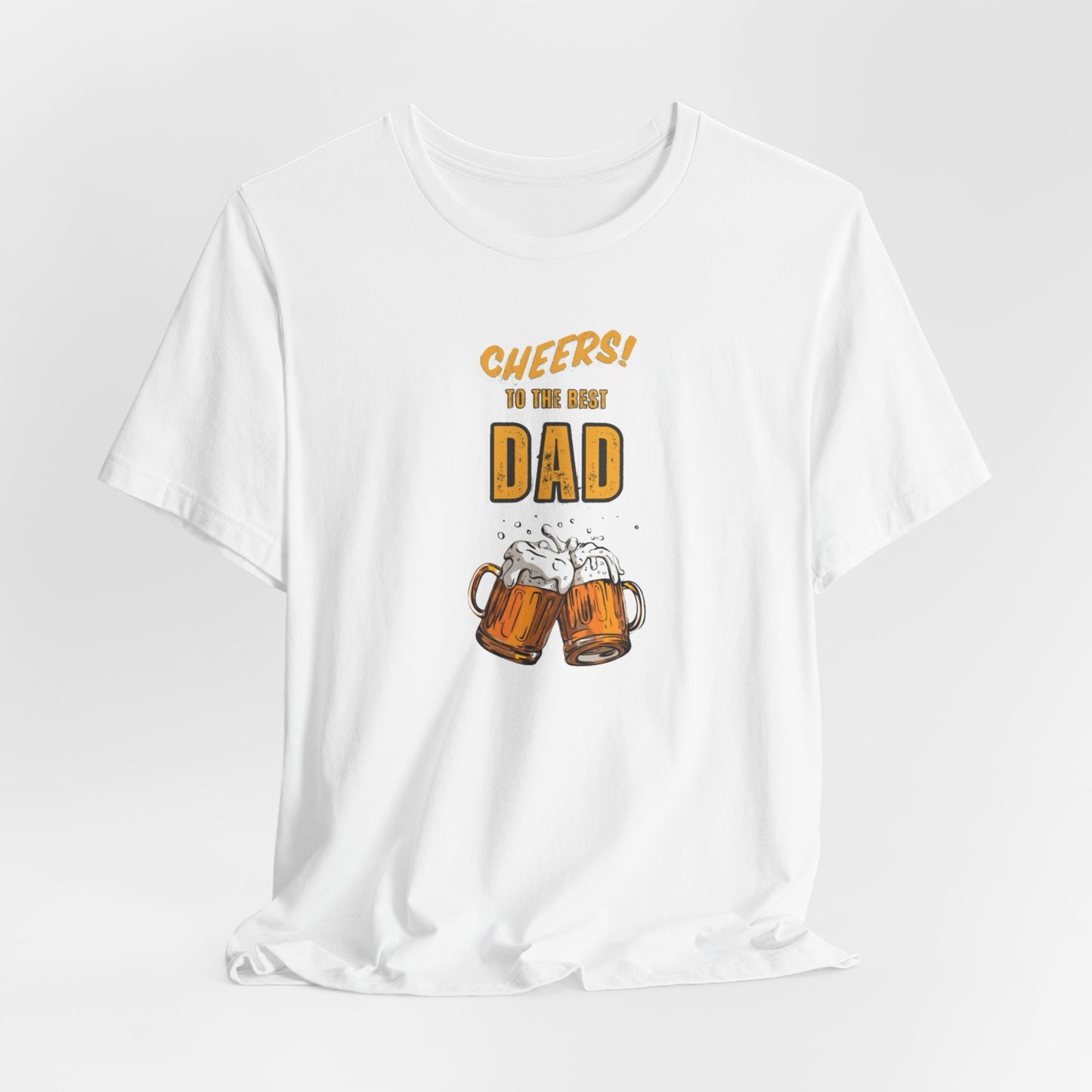 Cheers to the Best Dad Unisex Jersey Short Sleeve Tee