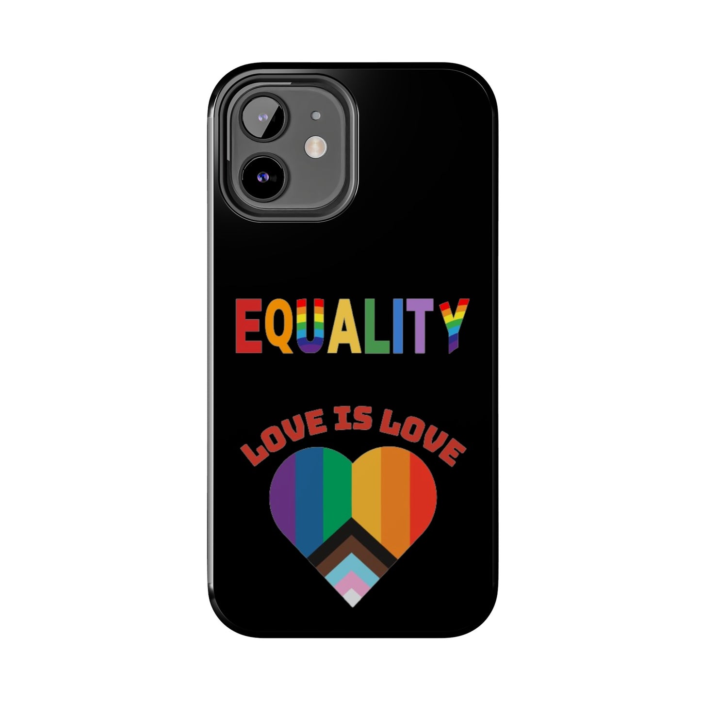 Love is love  Tough Phone Cases