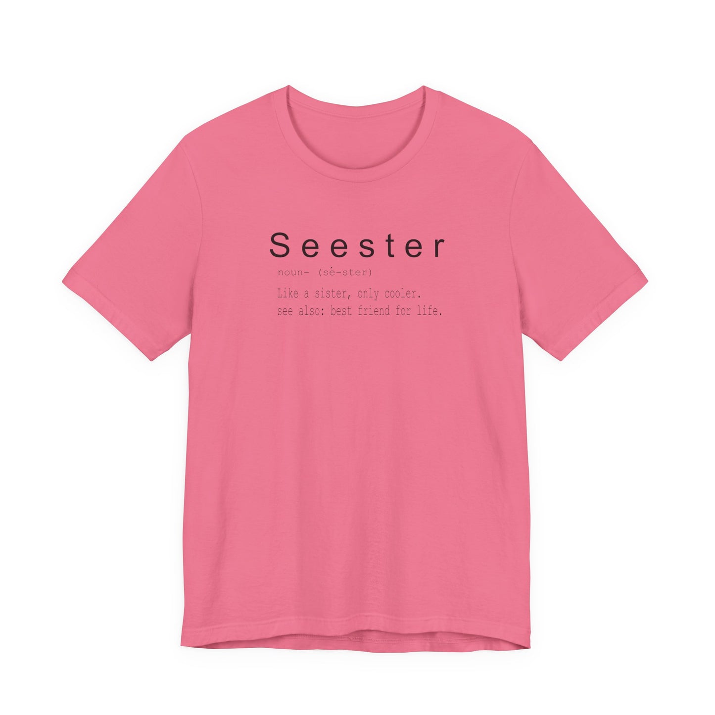 Seester Unisex Jersey Short Sleeve Tee