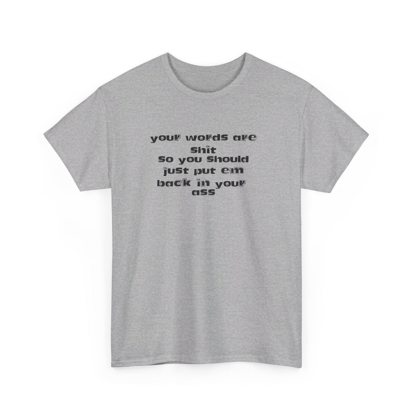 Put your words back  Tee