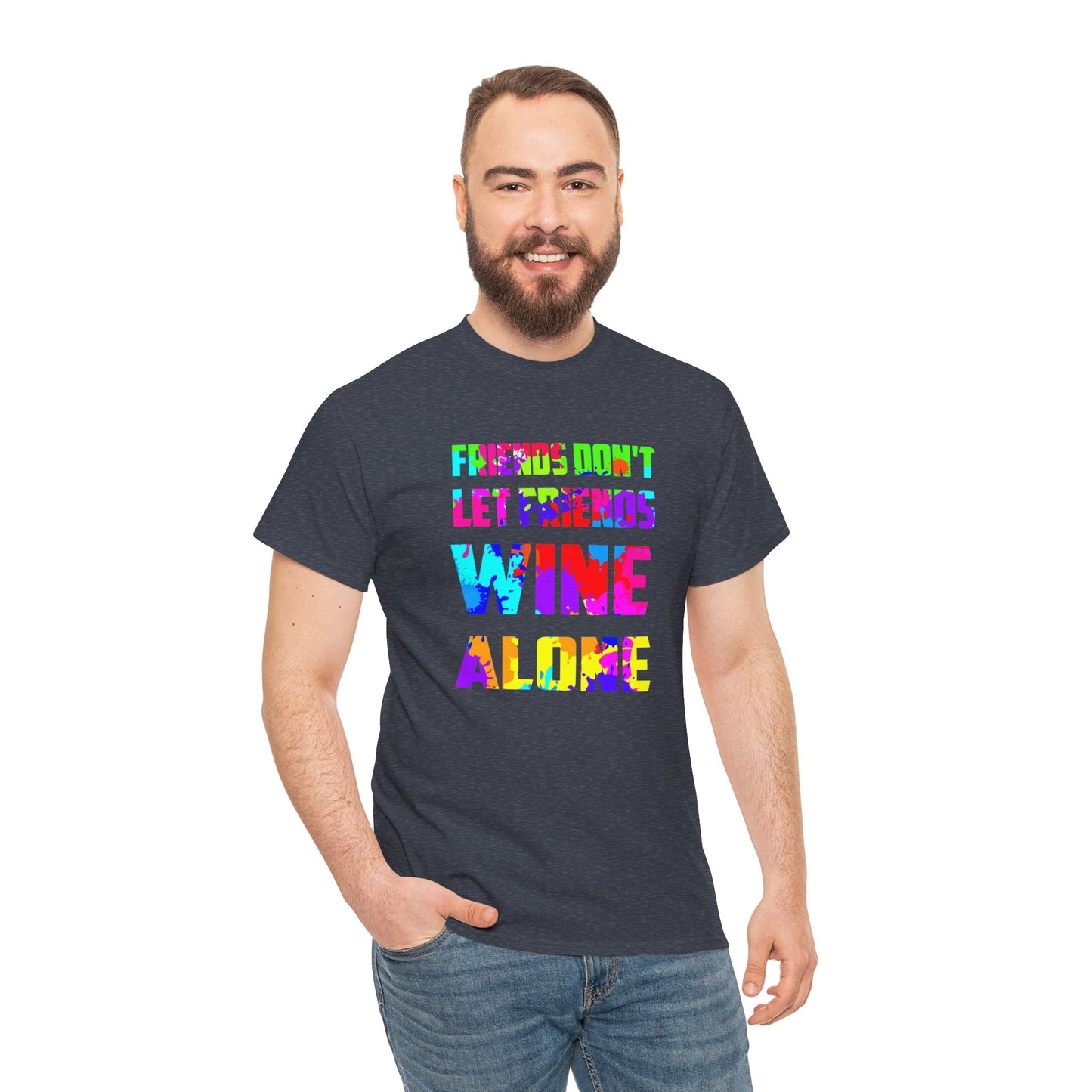Wine Alone Unisex Heavy Cotton Tee