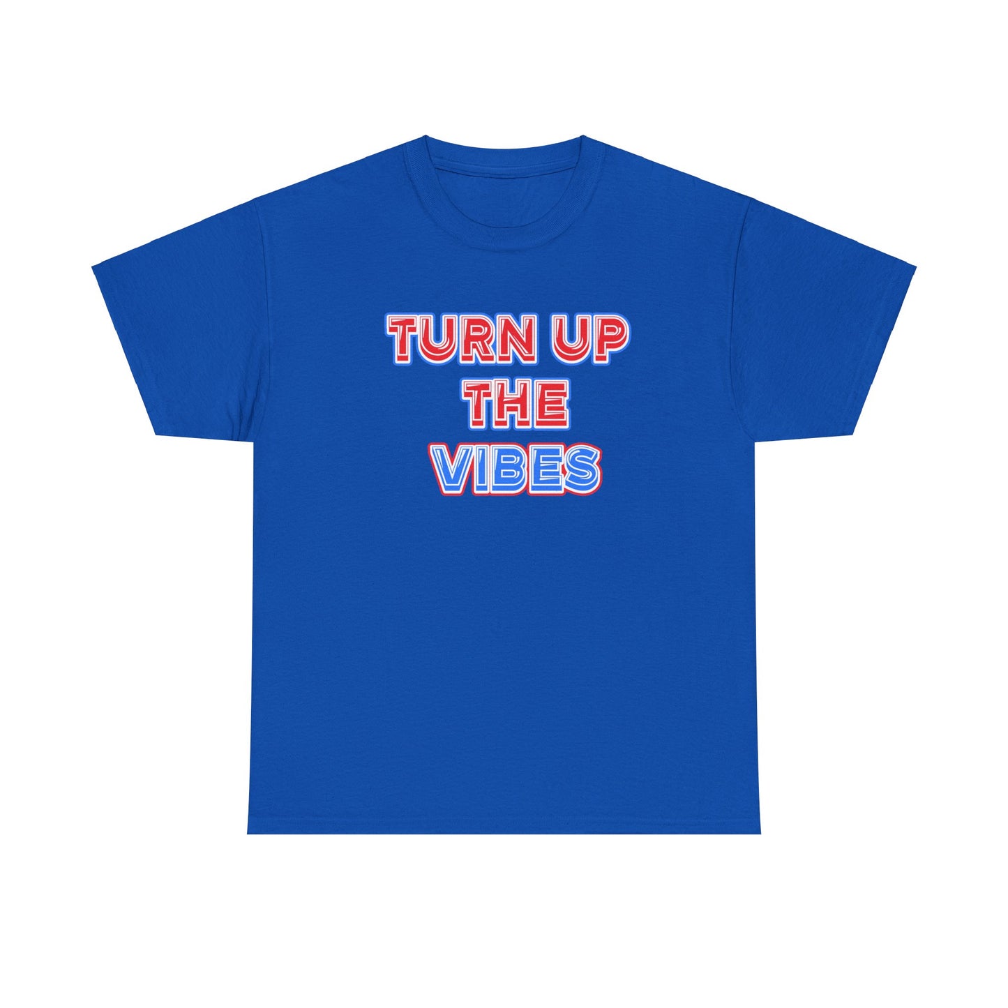 Turn up the vibes Unisex Heavy Cotton Tee