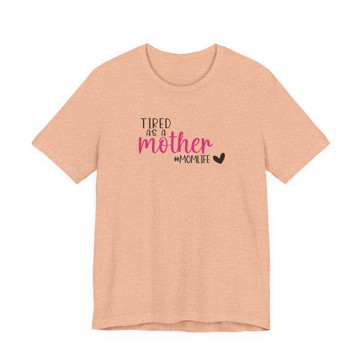 Tired As A Unisex Jersey Short Sleeve Tee
