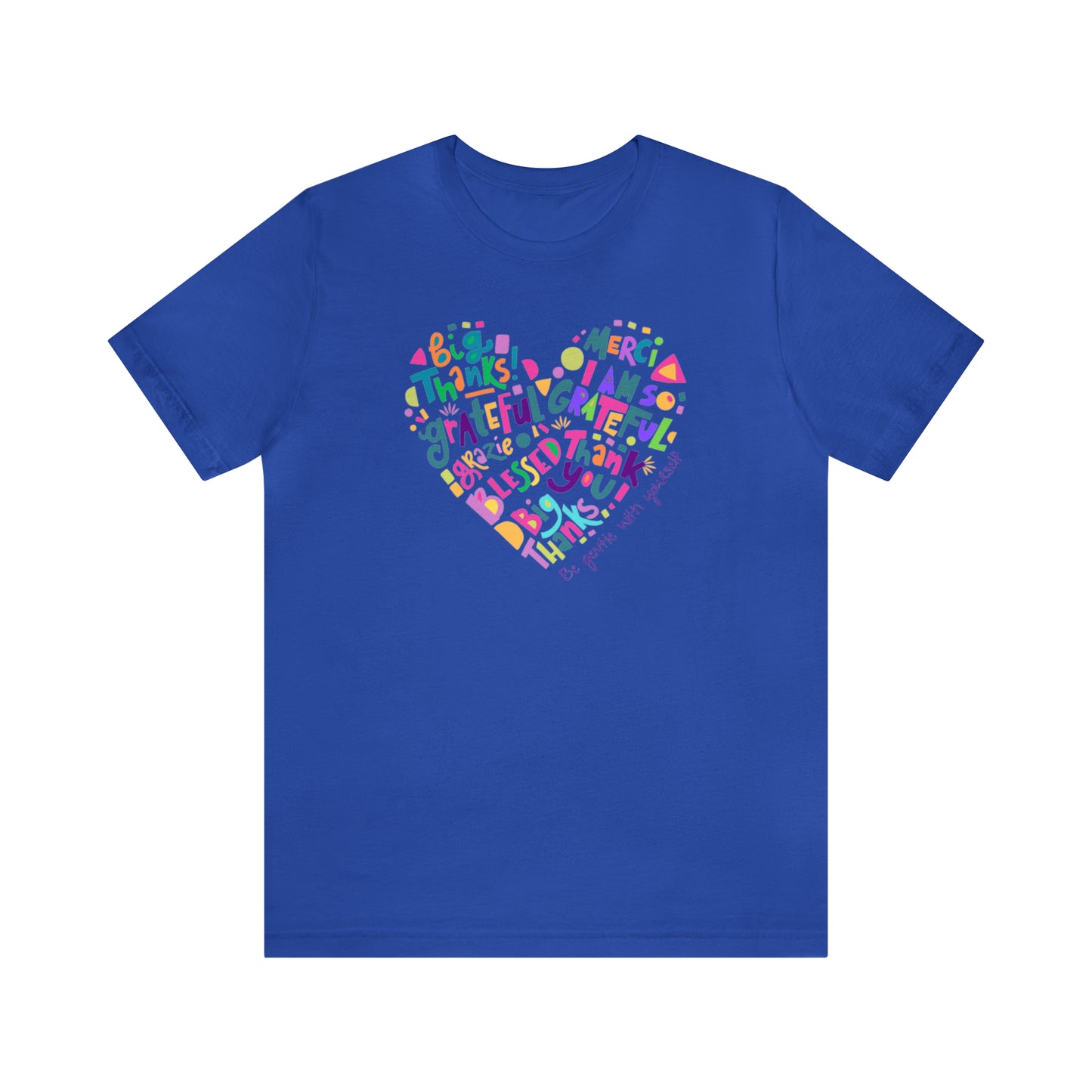 Grateful Unisex Jersey Short Sleeve Tee