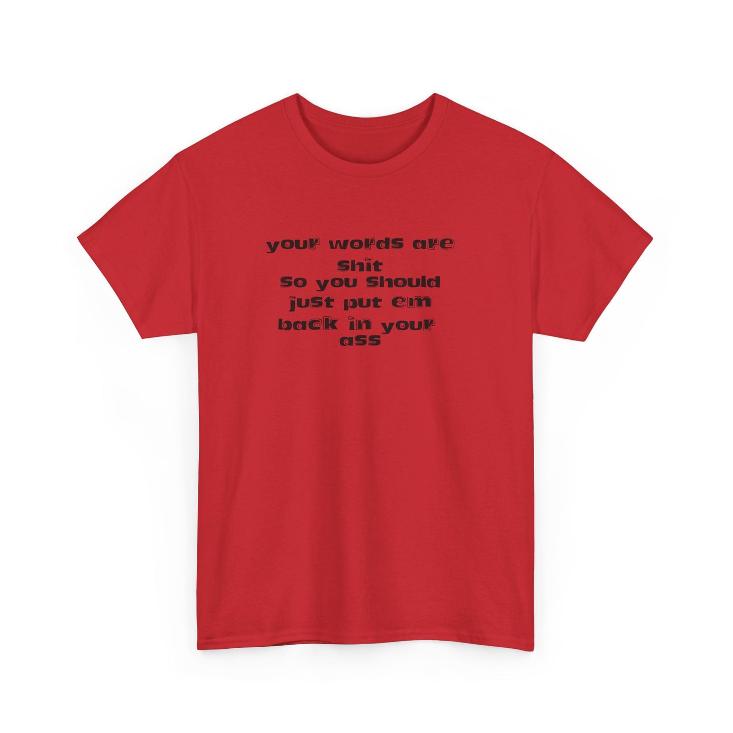 Put your words back  Tee