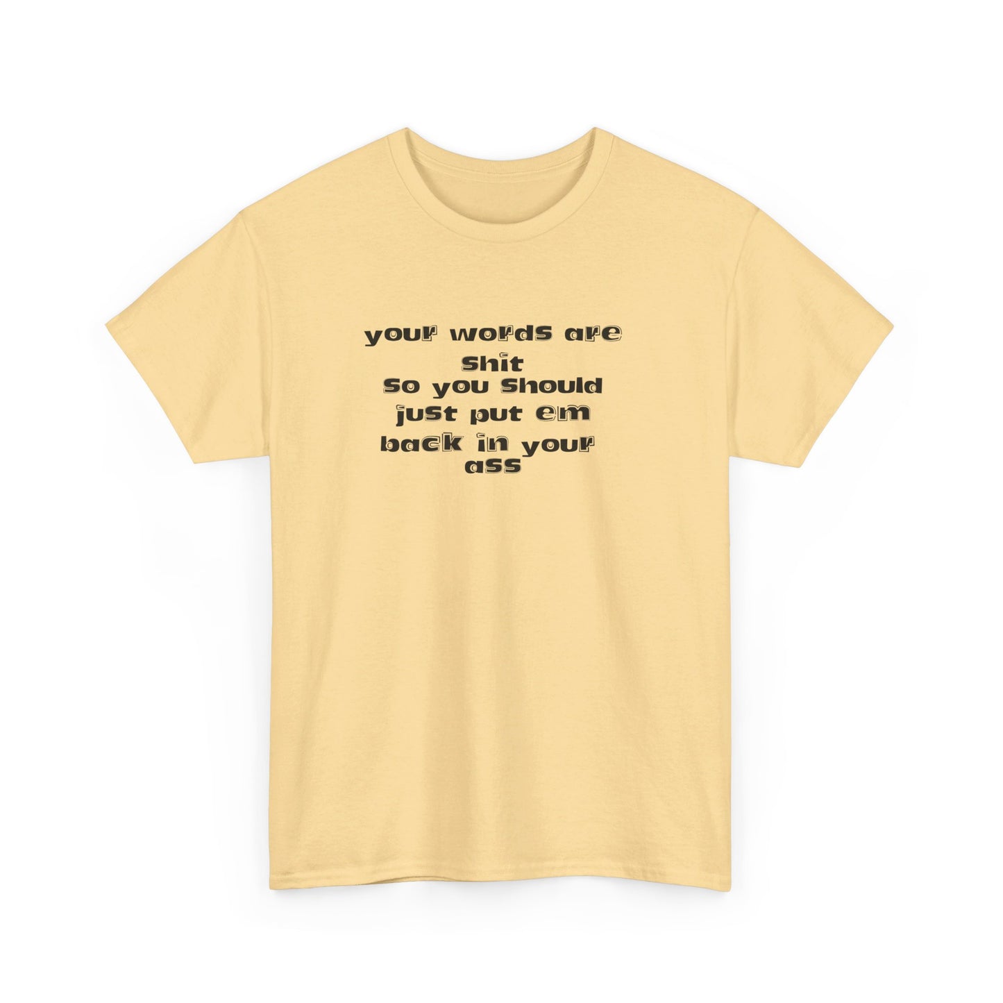 Put your words back  Tee