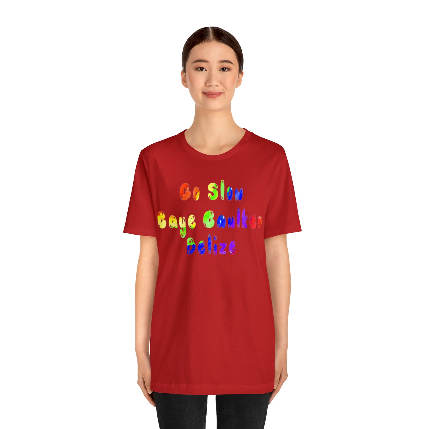 Go Slow Rainbow Unisex Jersey Short Sleeve Tee