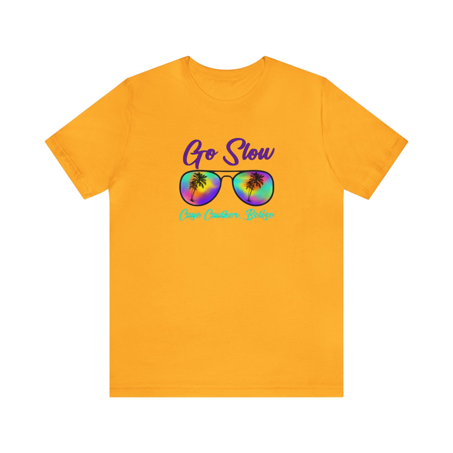 Unisex  Go Slow Purple Short Sleeve Tee