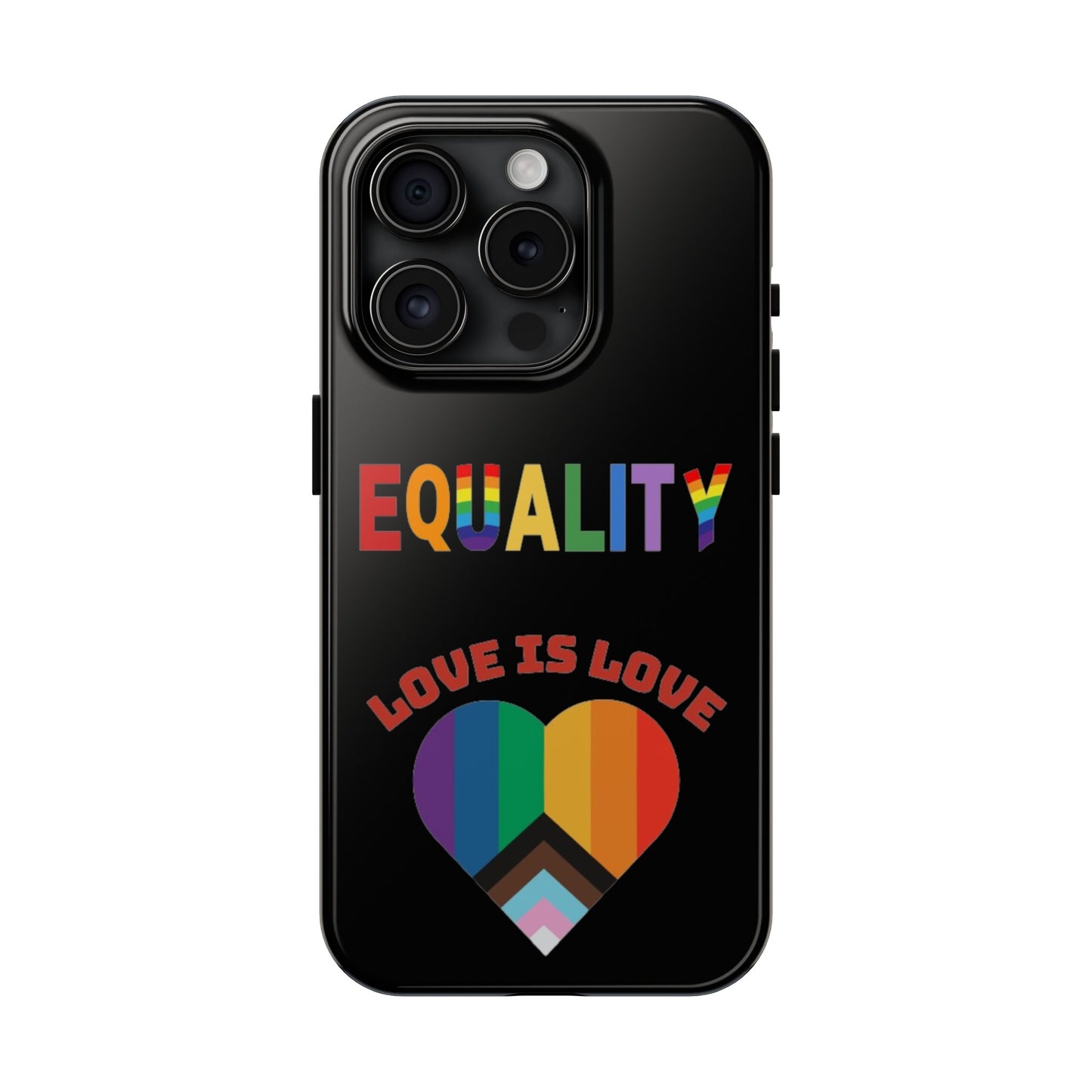 Love is love  Tough Phone Cases