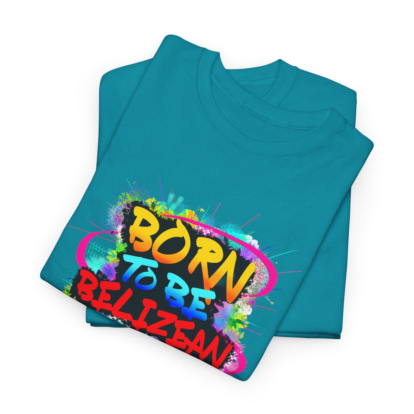 Born to be BELIZEAN Unisex  Cotton Tee