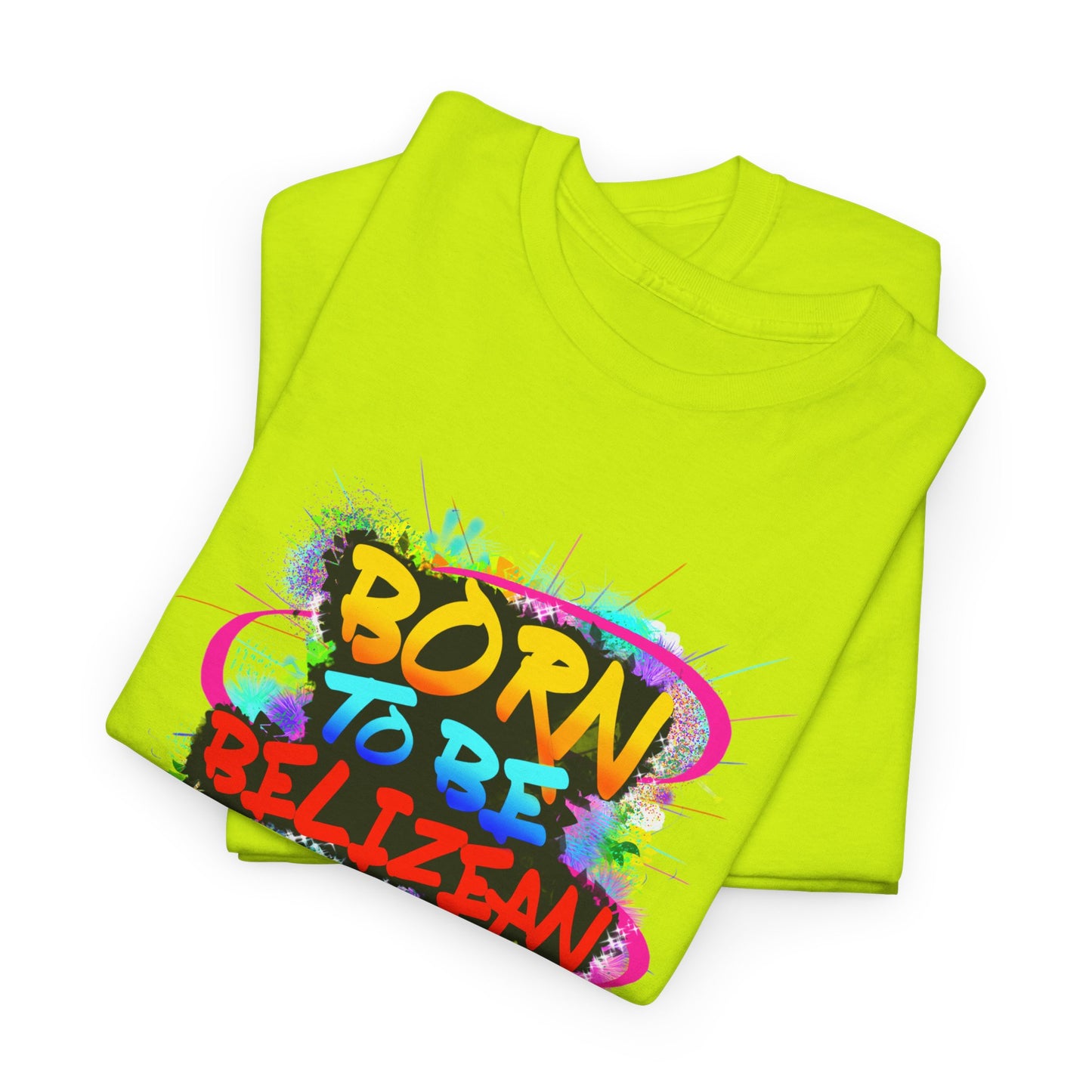 Born to be BELIZEAN Unisex  Cotton Tee