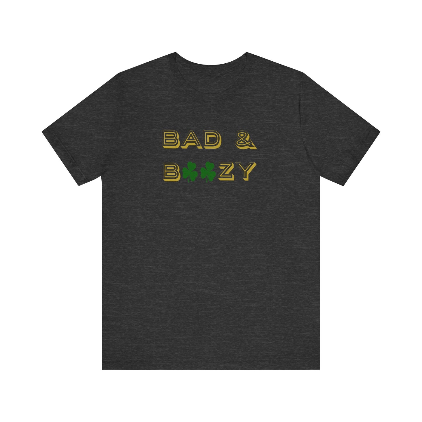 Bad and boozy