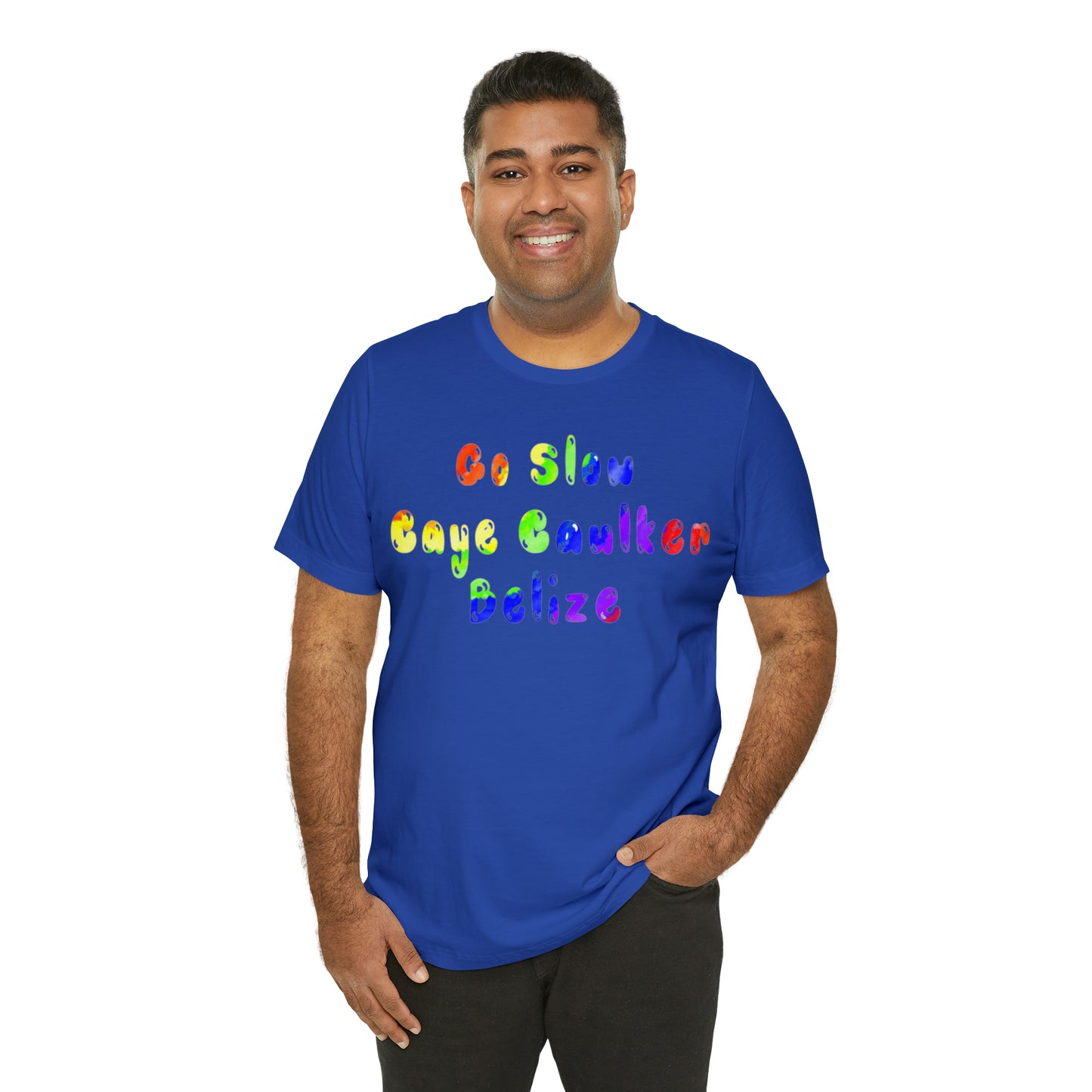 Go Slow Rainbow Unisex Jersey Short Sleeve Tee