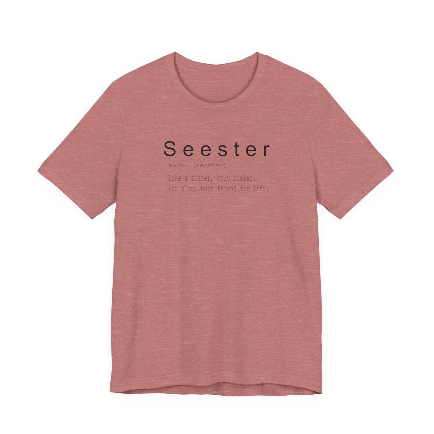 Seester Unisex Jersey Short Sleeve Tee