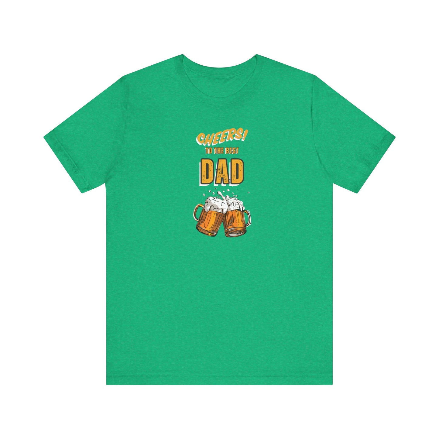 Cheers to the Best Dad Unisex Jersey Short Sleeve Tee