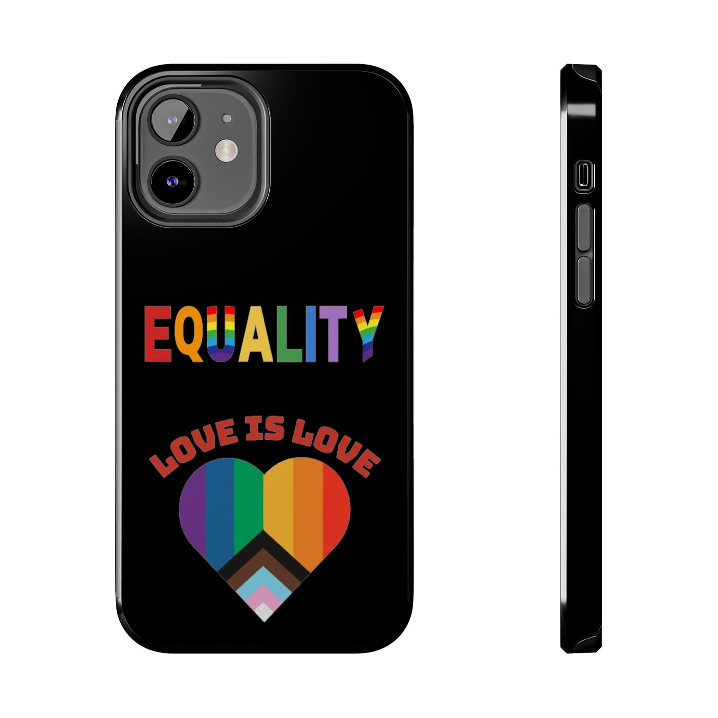 Love is love  Tough Phone Cases