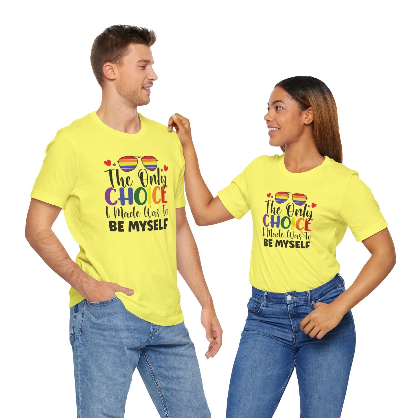 The only Choice Unisex Jersey Short Sleeve Tee