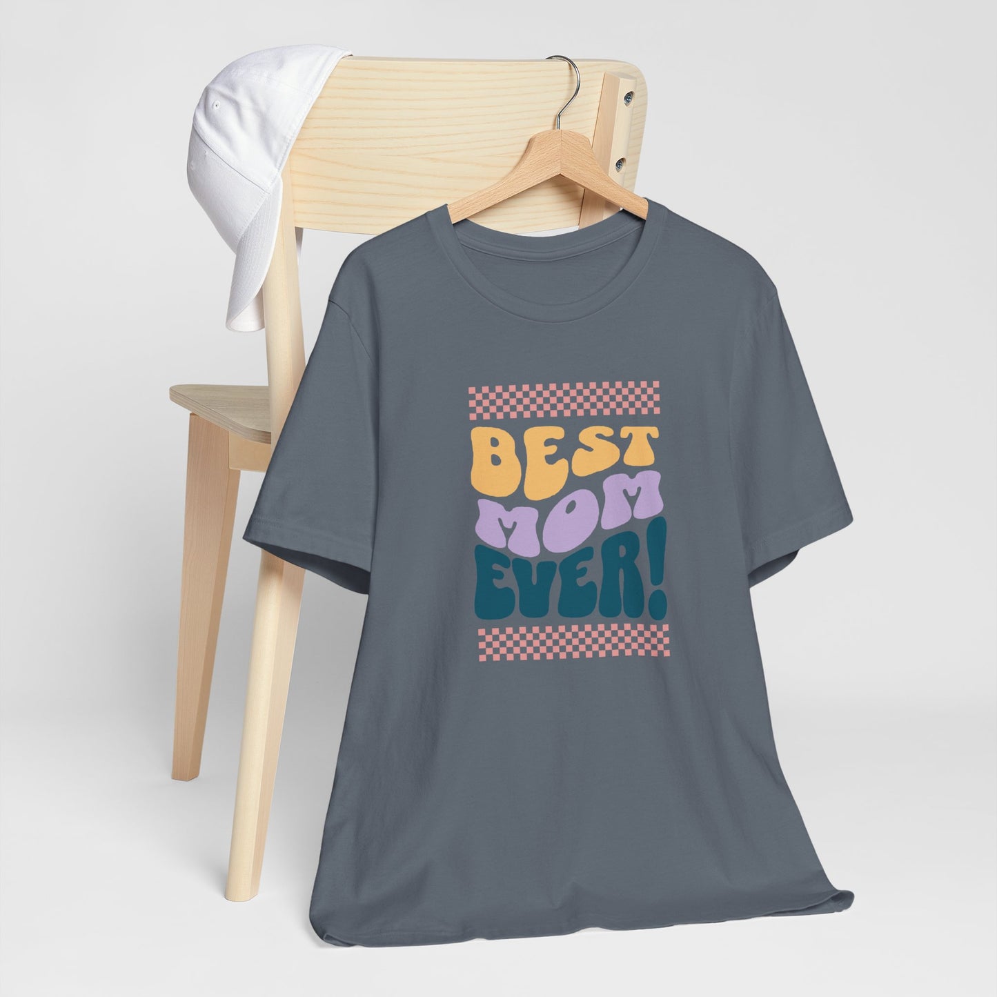 Best Mom Ever Jersey Short Sleeve Tee