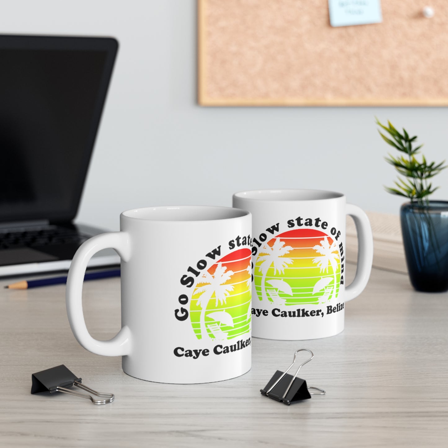Go Slow State of mind Ceramic Mug 11oz