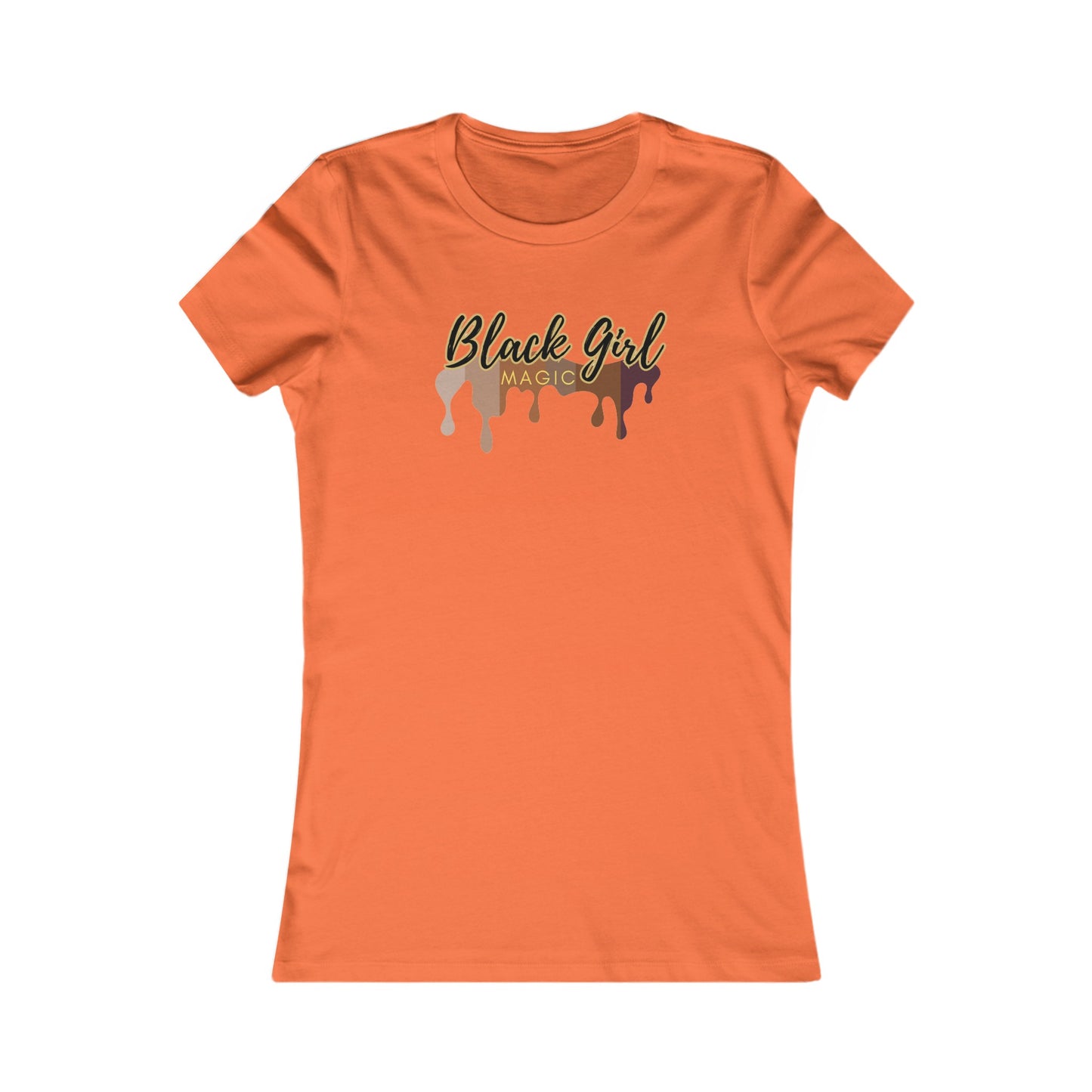 Black Girl Magic Women's Favorite Tee
