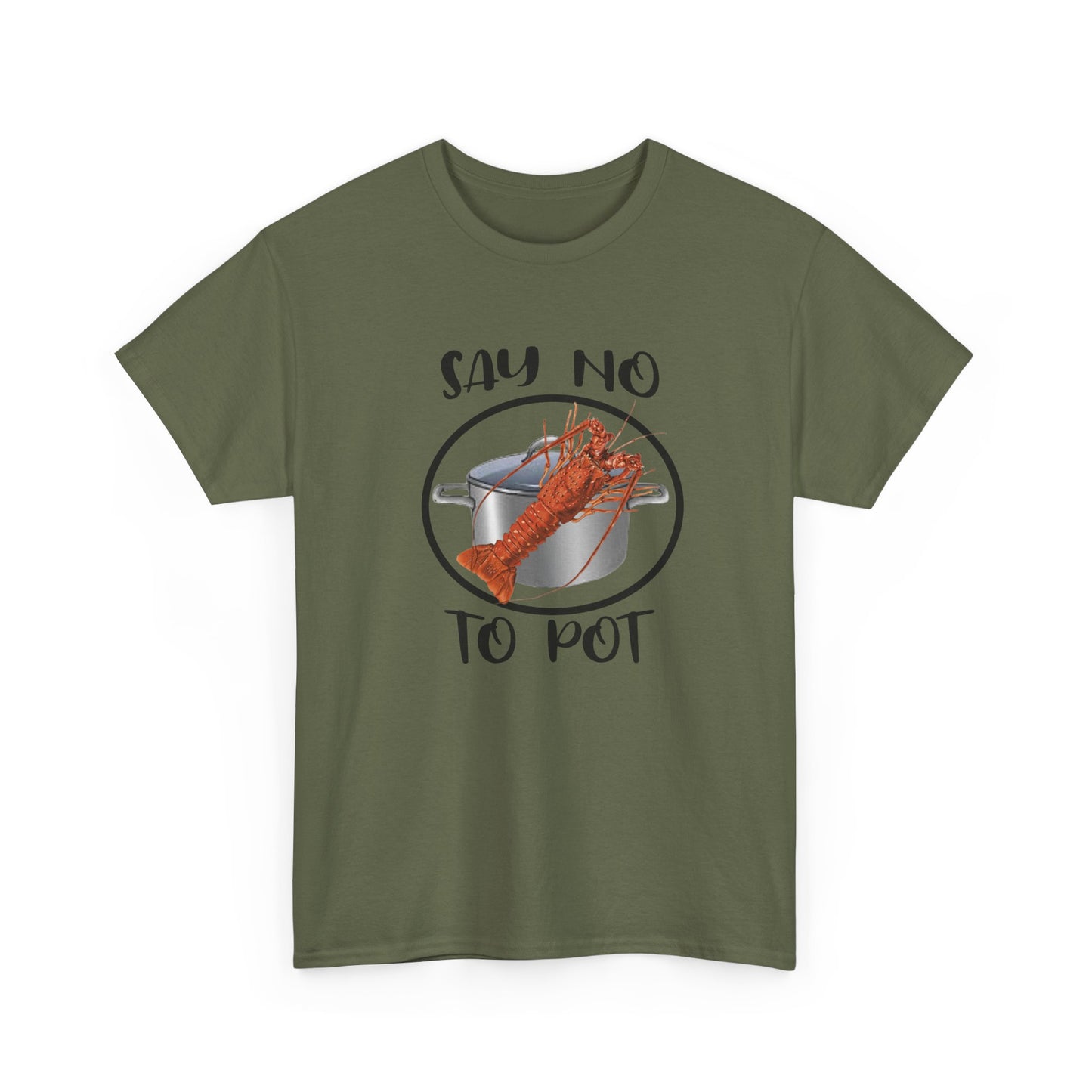 Say No to Pot Unisex Heavy Cotton Tee
