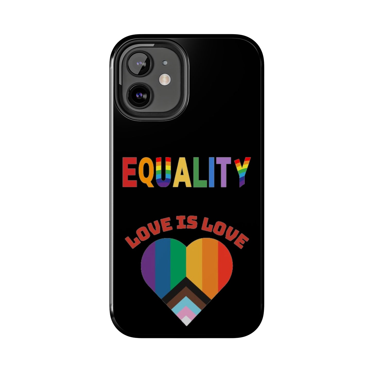 Love is love  Tough Phone Cases