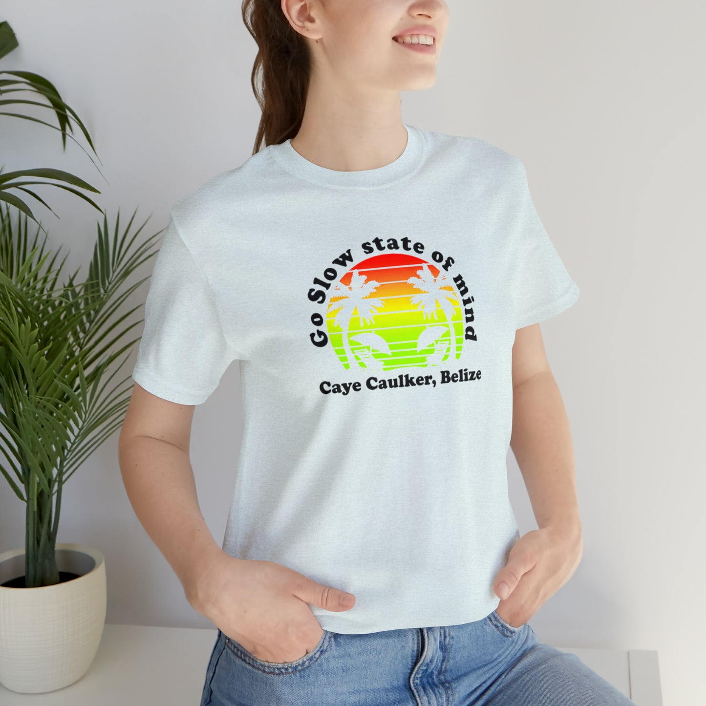 Unisex Go Slow State of mind Short Sleeve Tee